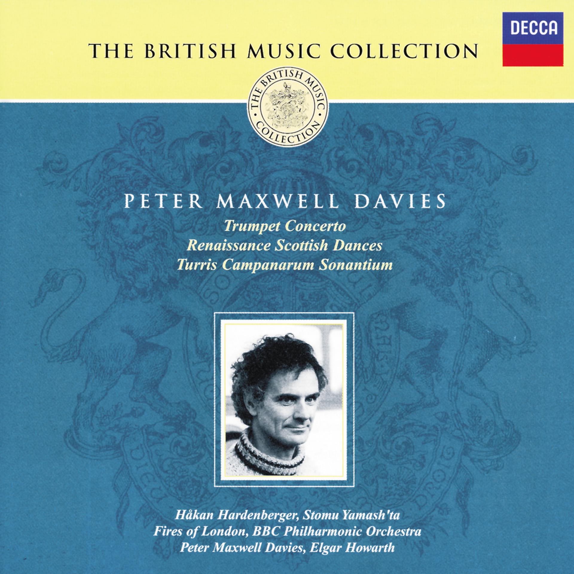Постер альбома Maxwell Davies: Trumpet Concerto; Renaissance Scottish Dances etc