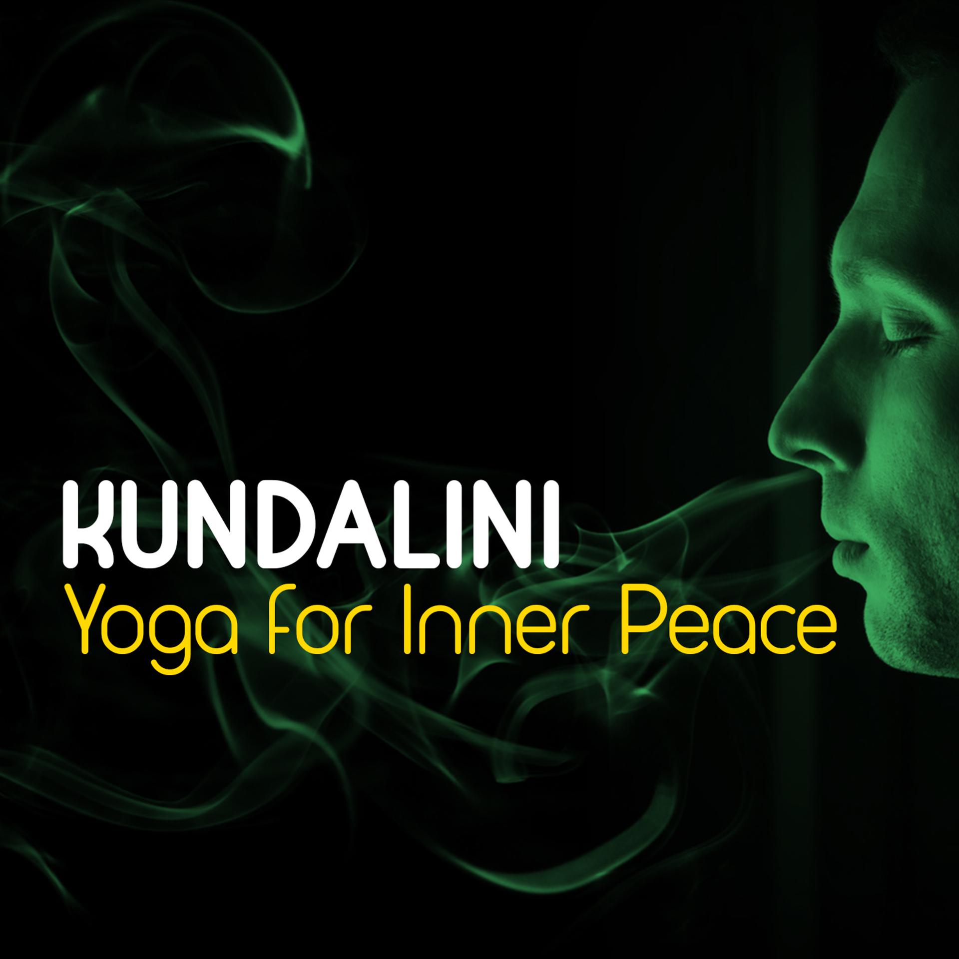 Постер альбома Kundalini: Yoga for Inner Peace