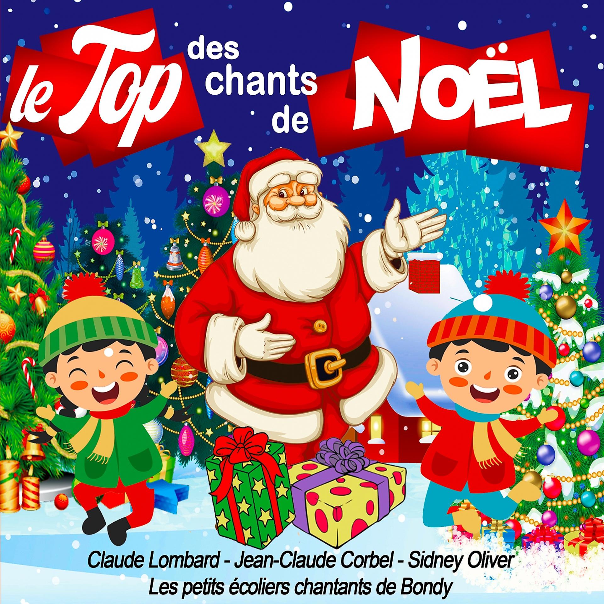 Постер альбома Le Top des chants de Noël