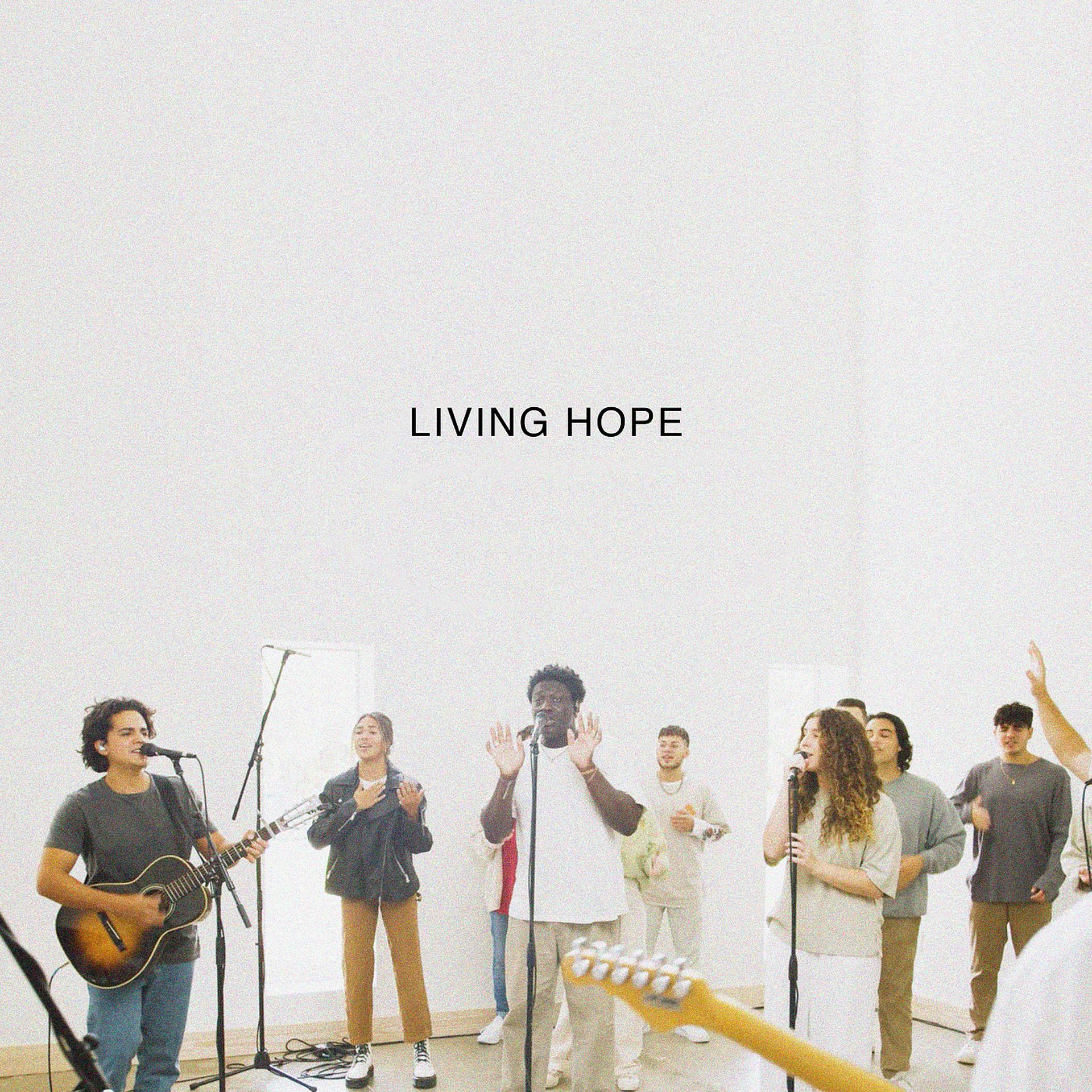Постер альбома Living Hope