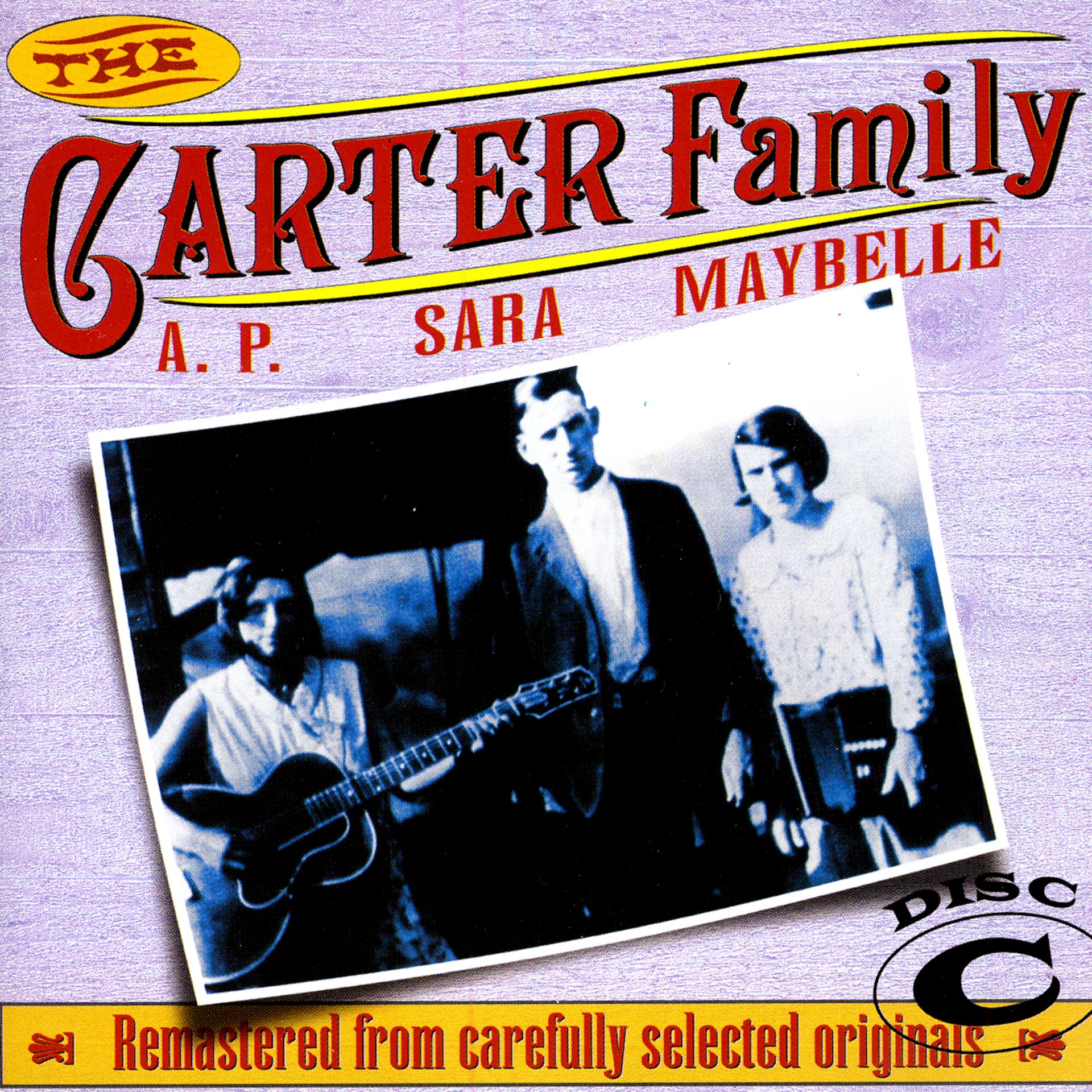 Постер альбома The Carter Family 1927 - 1934 Disc C