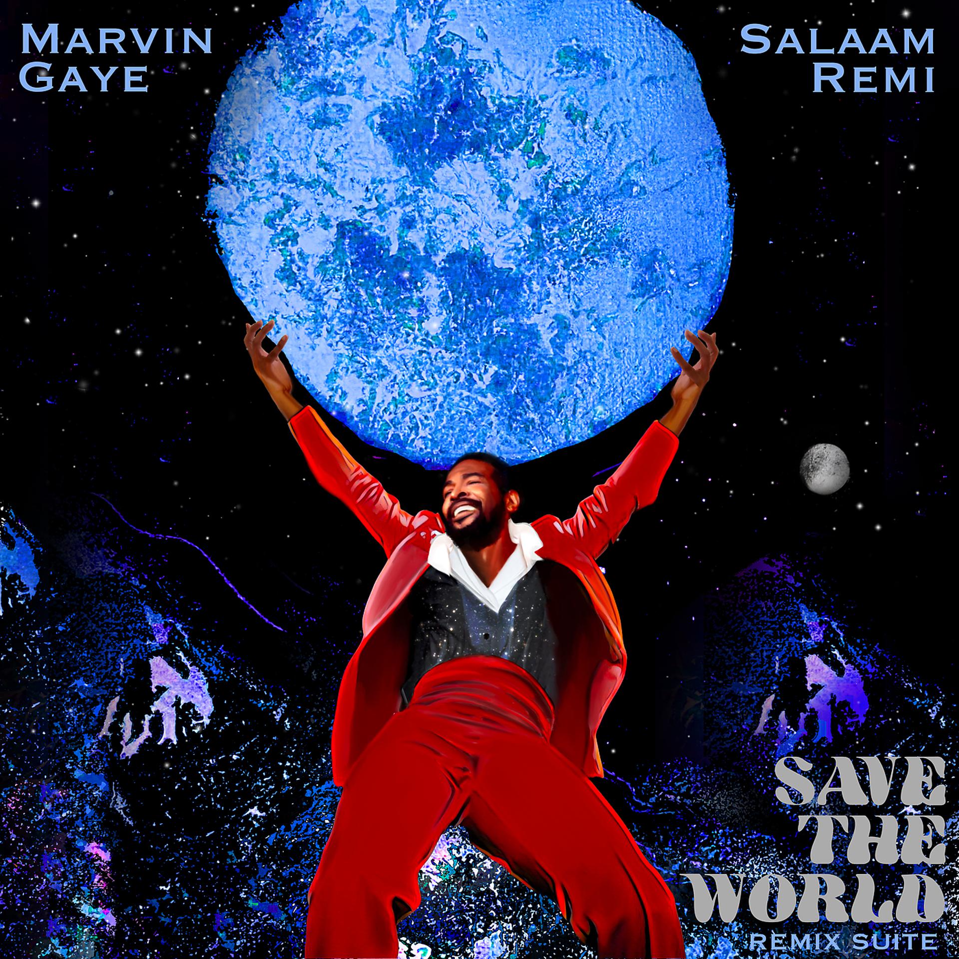 Постер альбома Save The World Remix Suite
