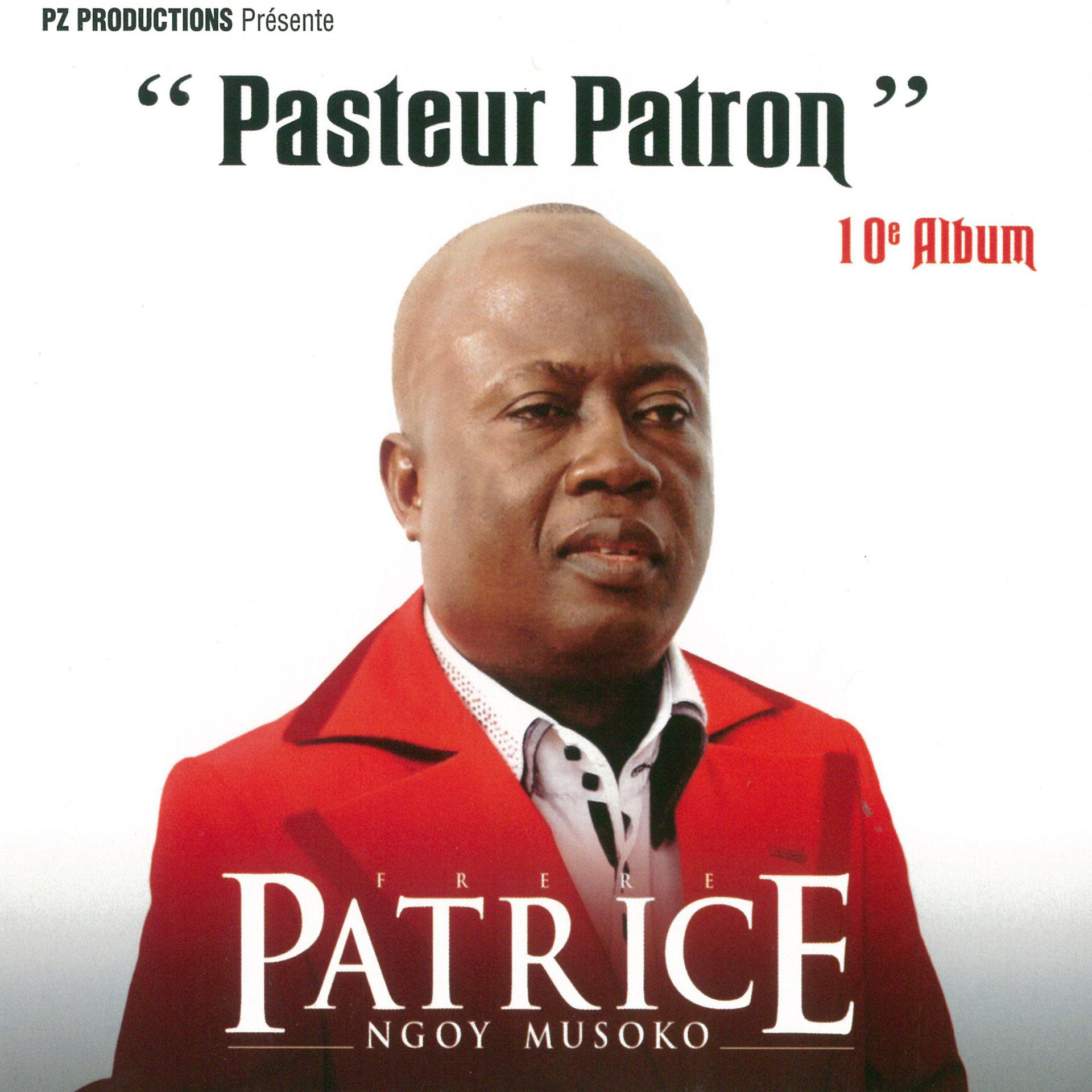 Постер альбома Pasteur patron