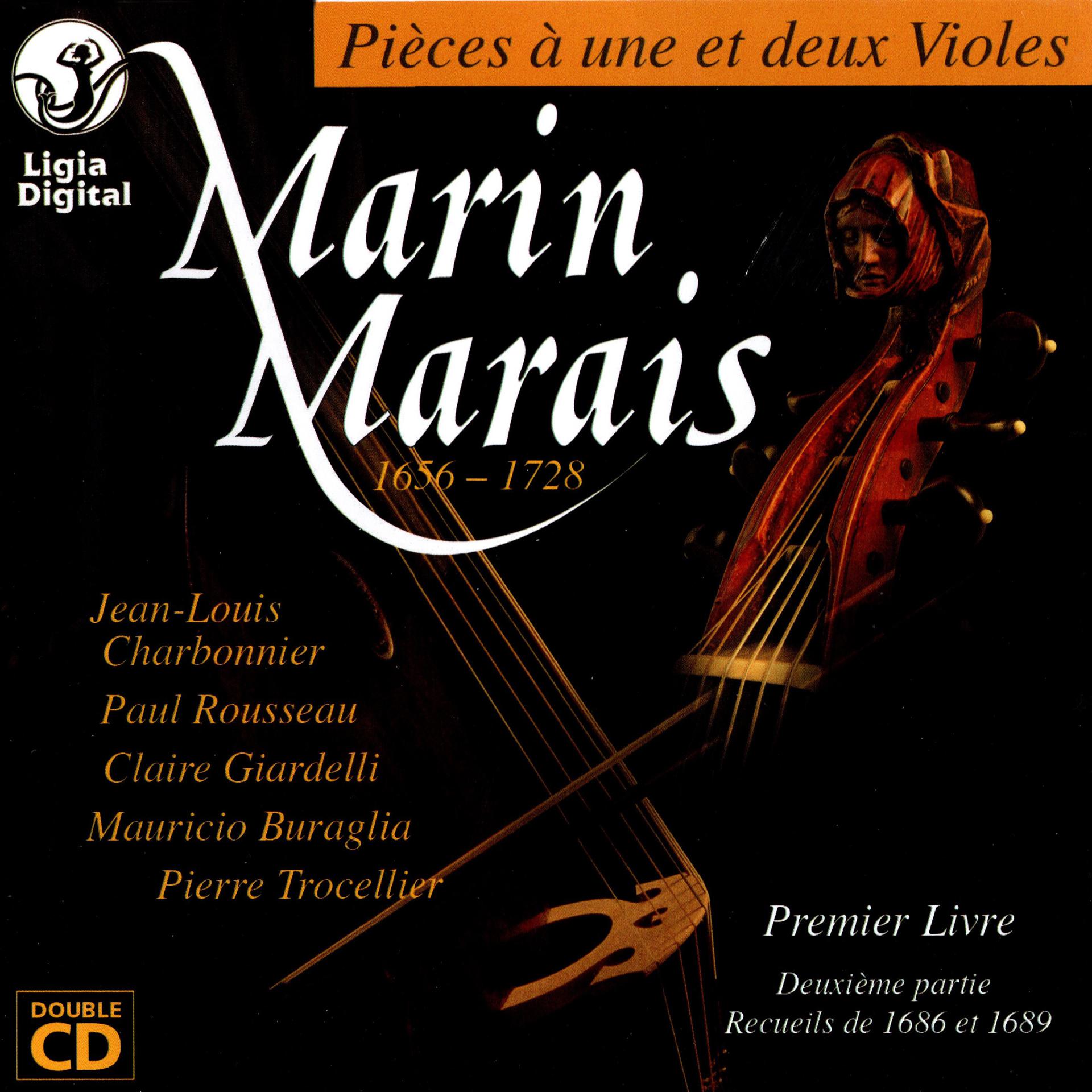 Постер альбома Marais : Pièces à une et deux violes (Pièces de viole du Premier Livre, Deuxième partie)