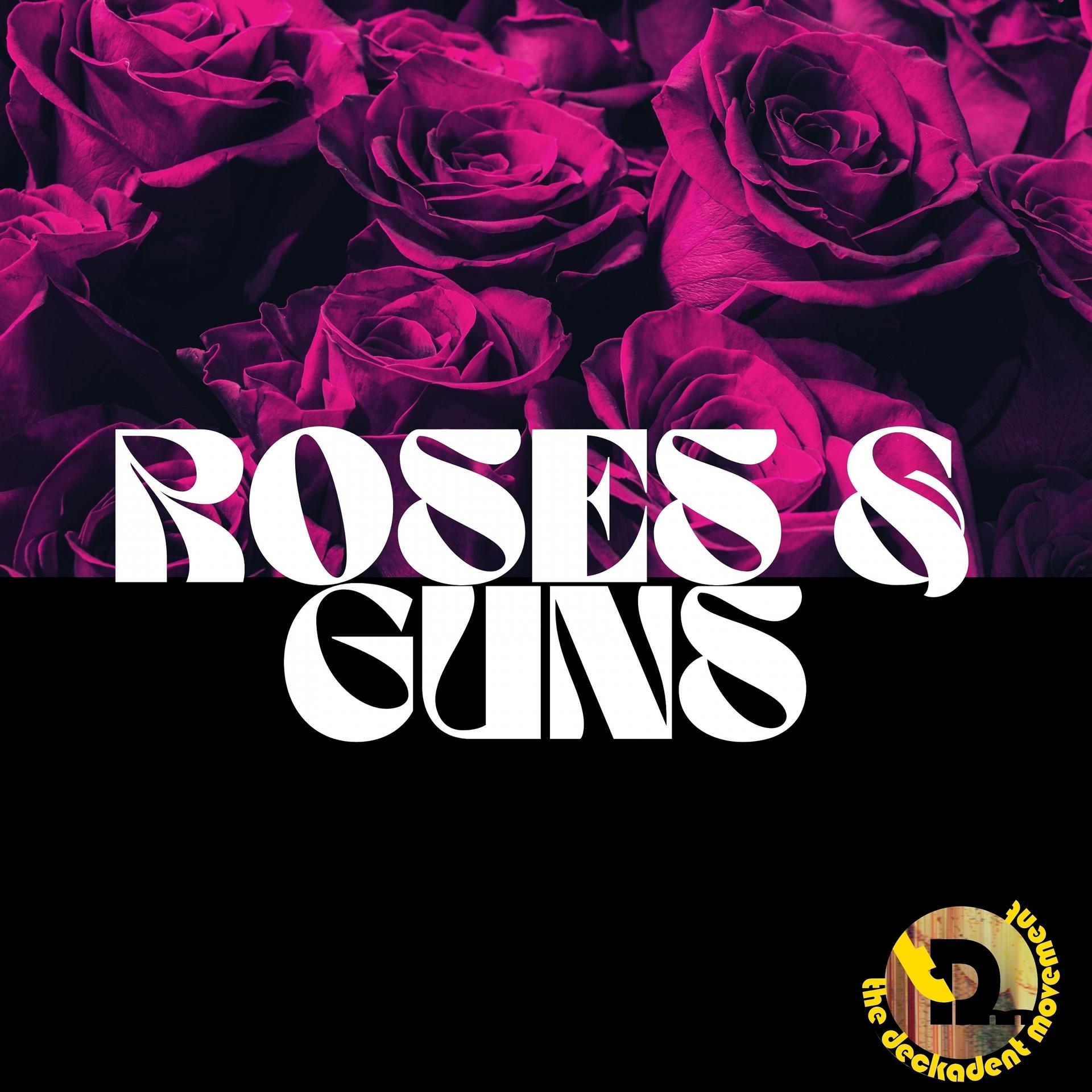 Постер альбома Roses & Guns