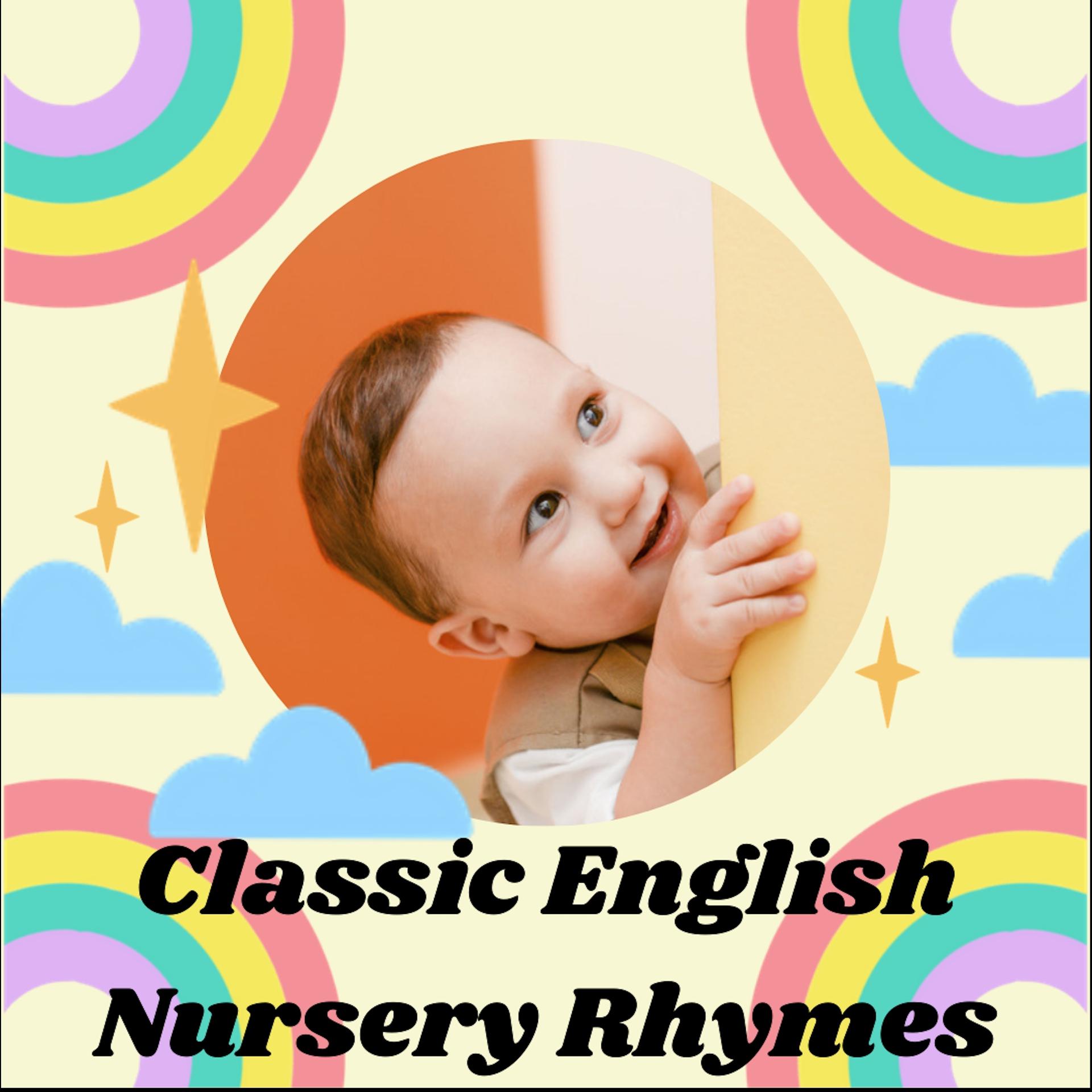Постер альбома Classic English Nursery Rhymes