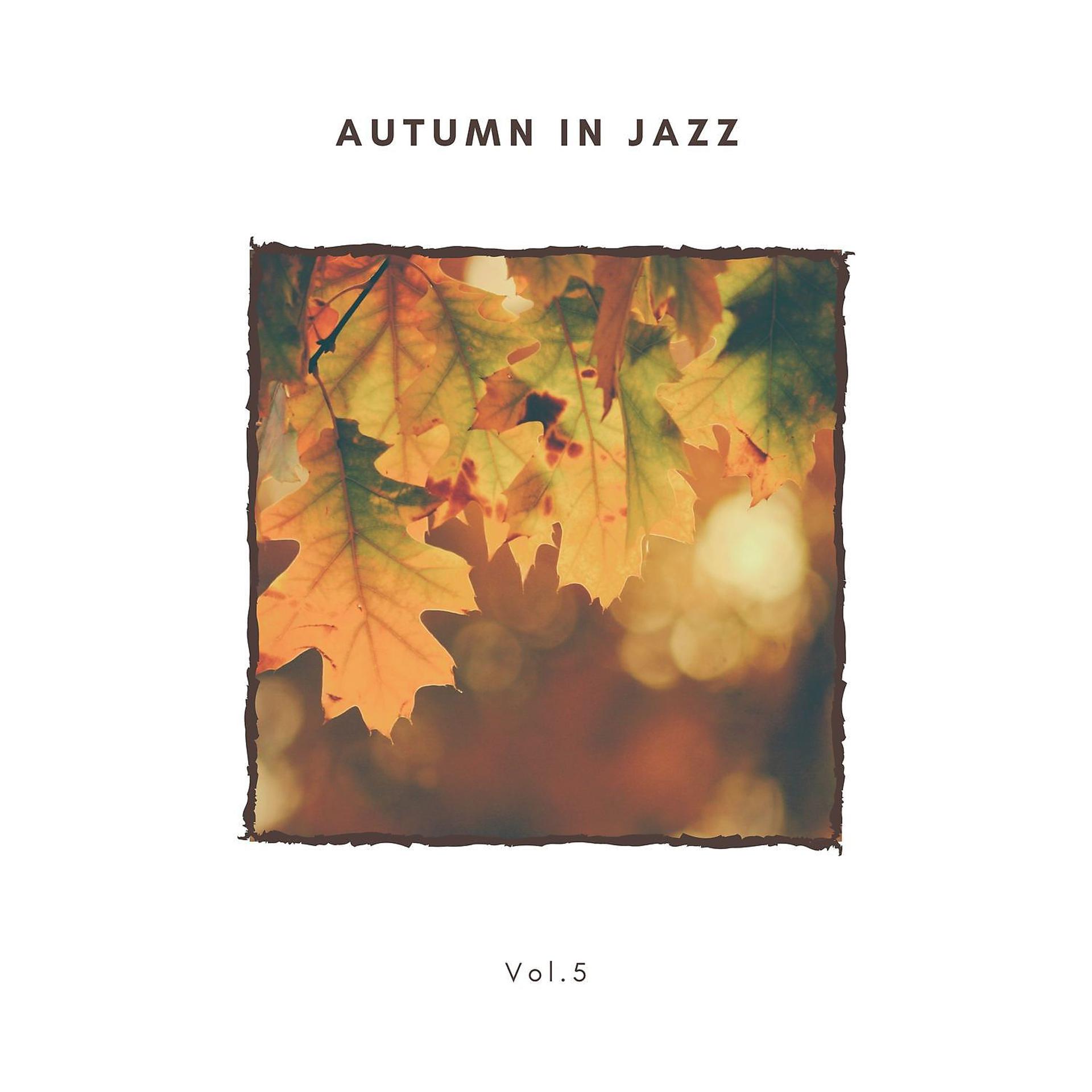 Постер альбома Autumn in Jazz Vol.5
