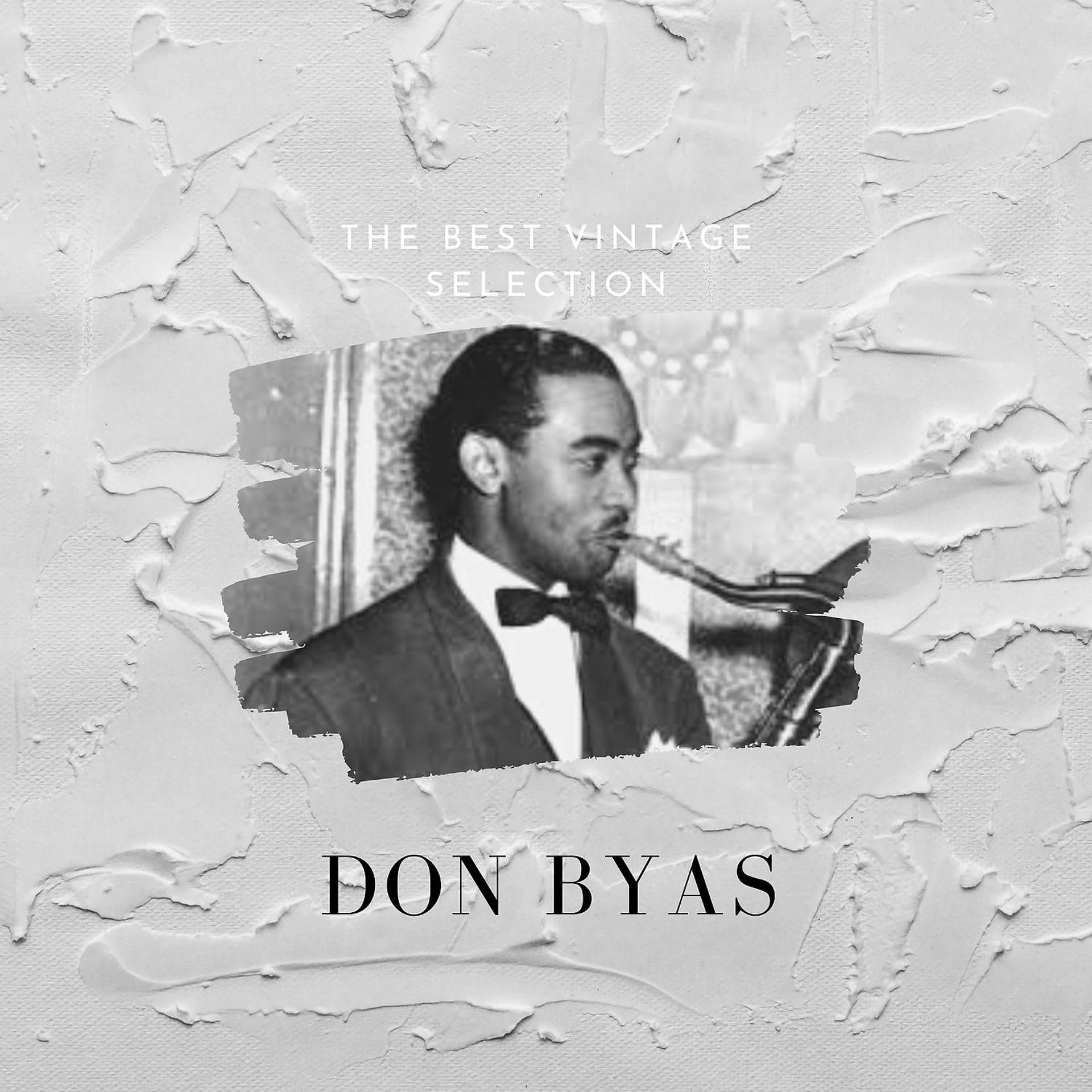 Постер альбома The Best Vintage Selection - Don Byas
