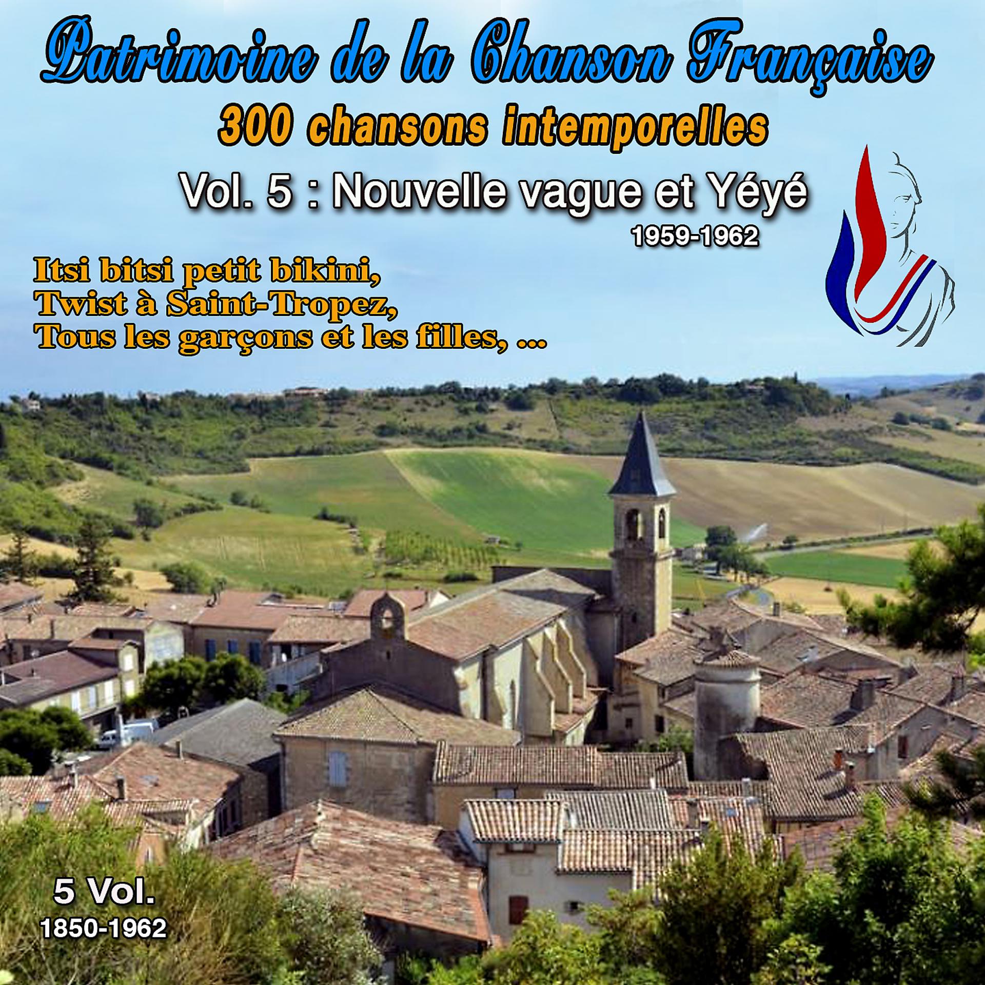Постер альбома Patrimoine de la Chanson Française