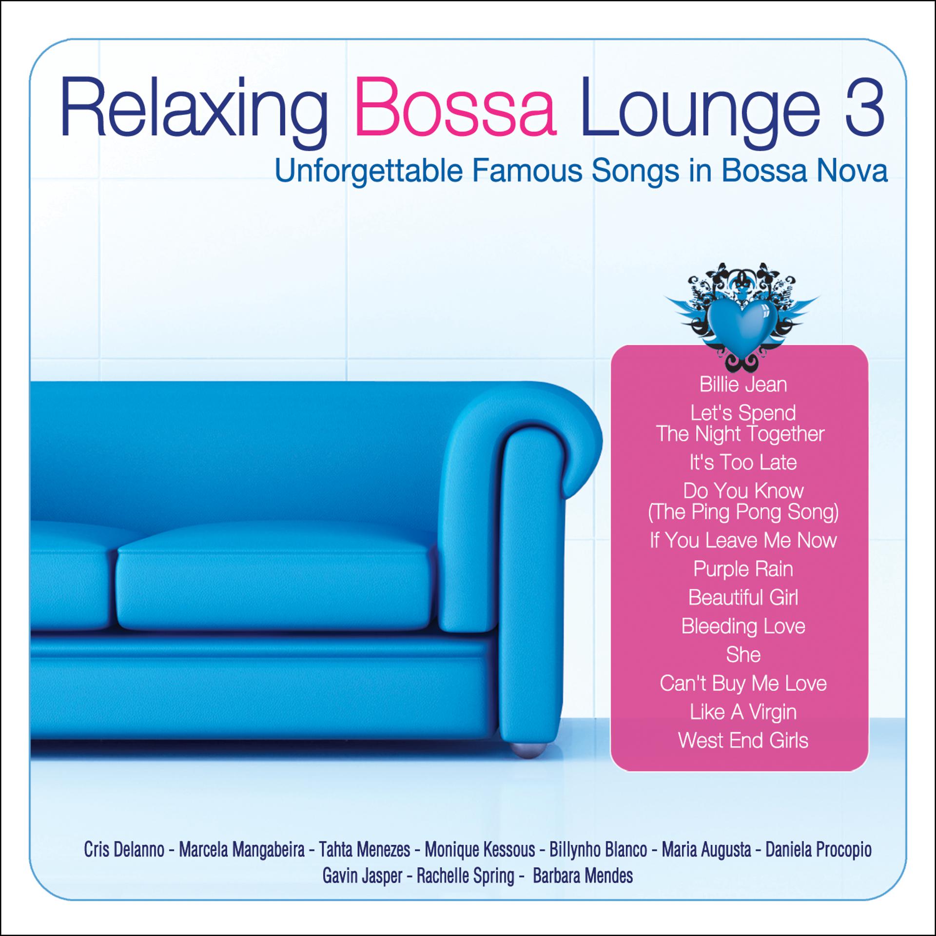Постер альбома Relaxing Bossa Lounge 3