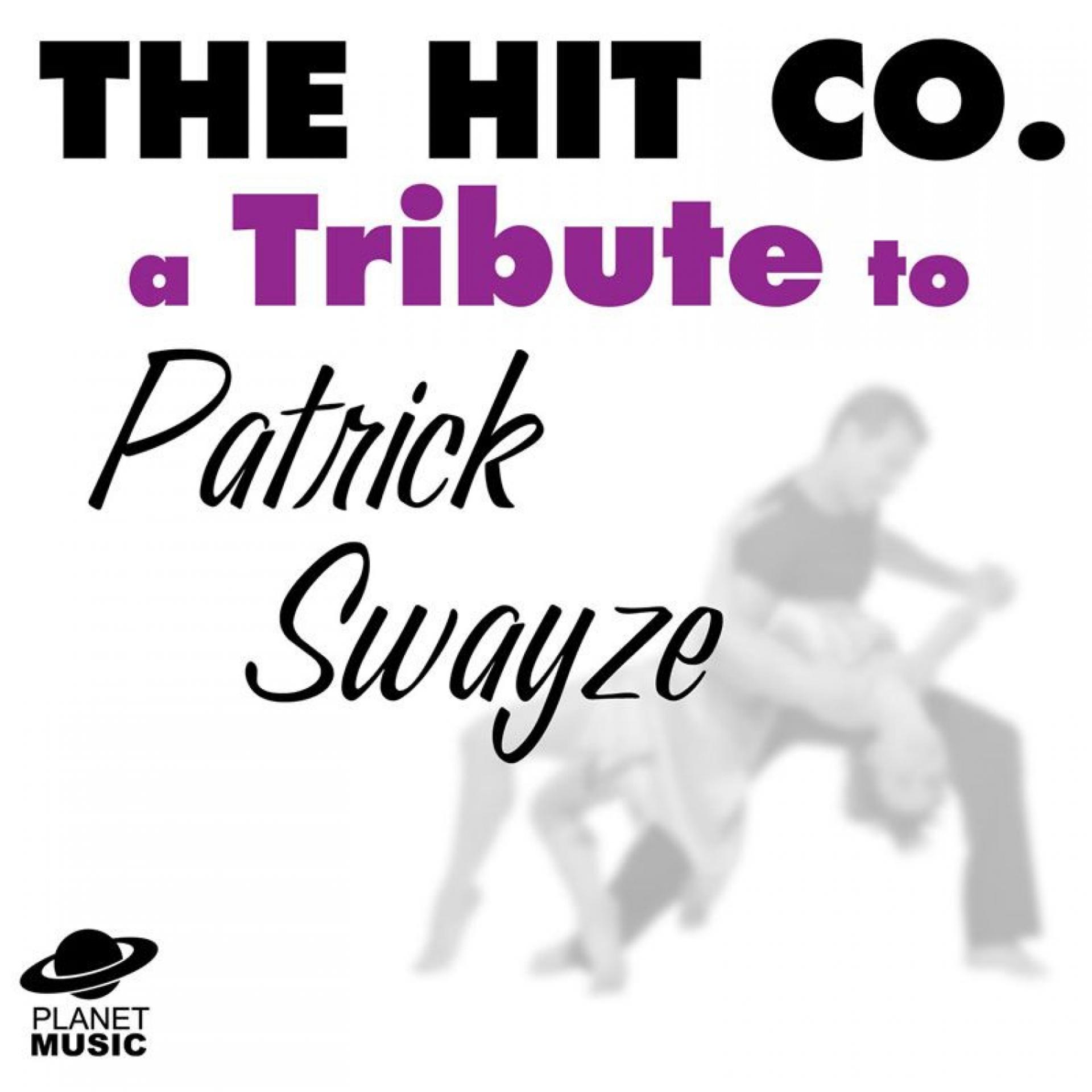 Постер альбома A Tribute to Patrick Swayze