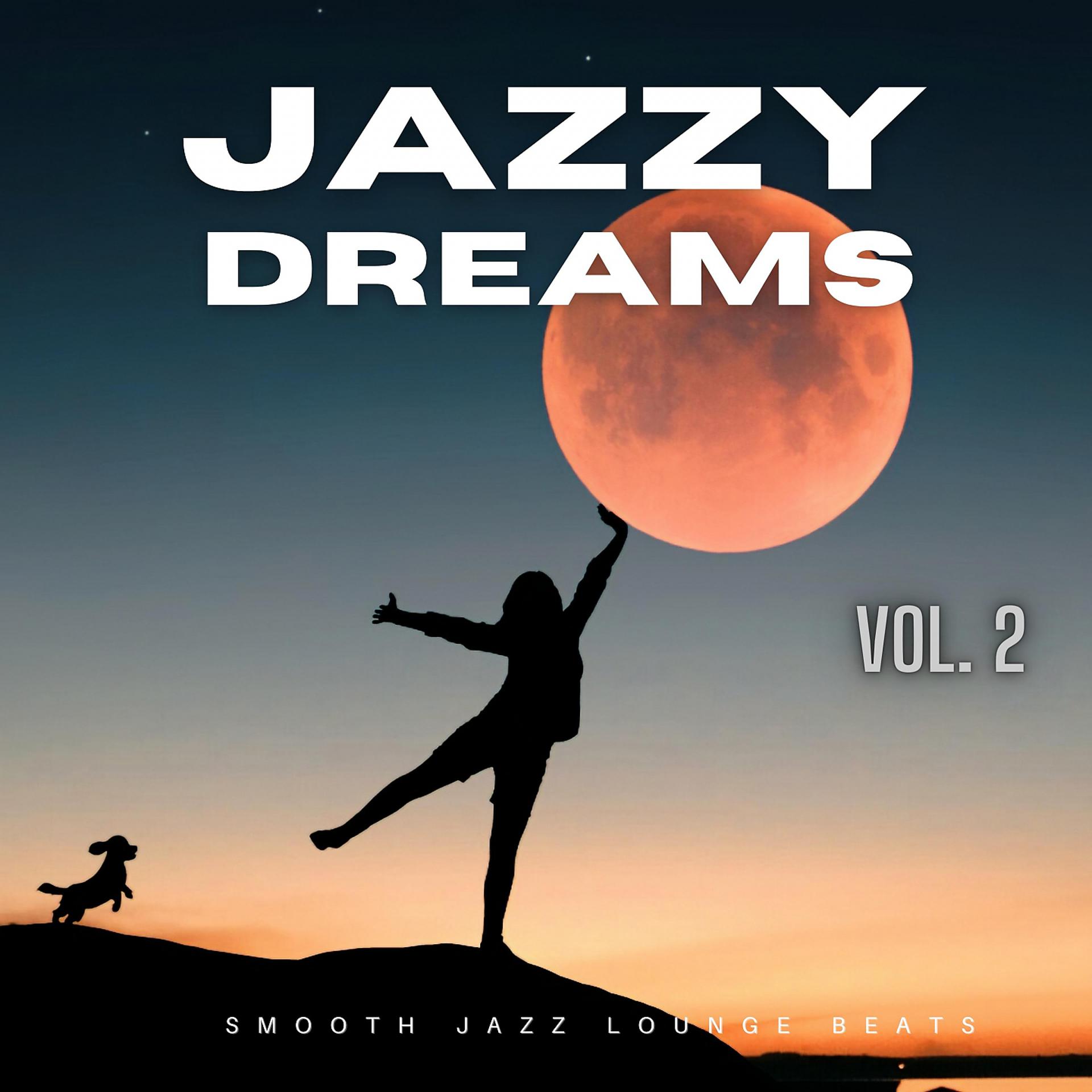 Постер альбома Jazzy Dreams, Vol.2
