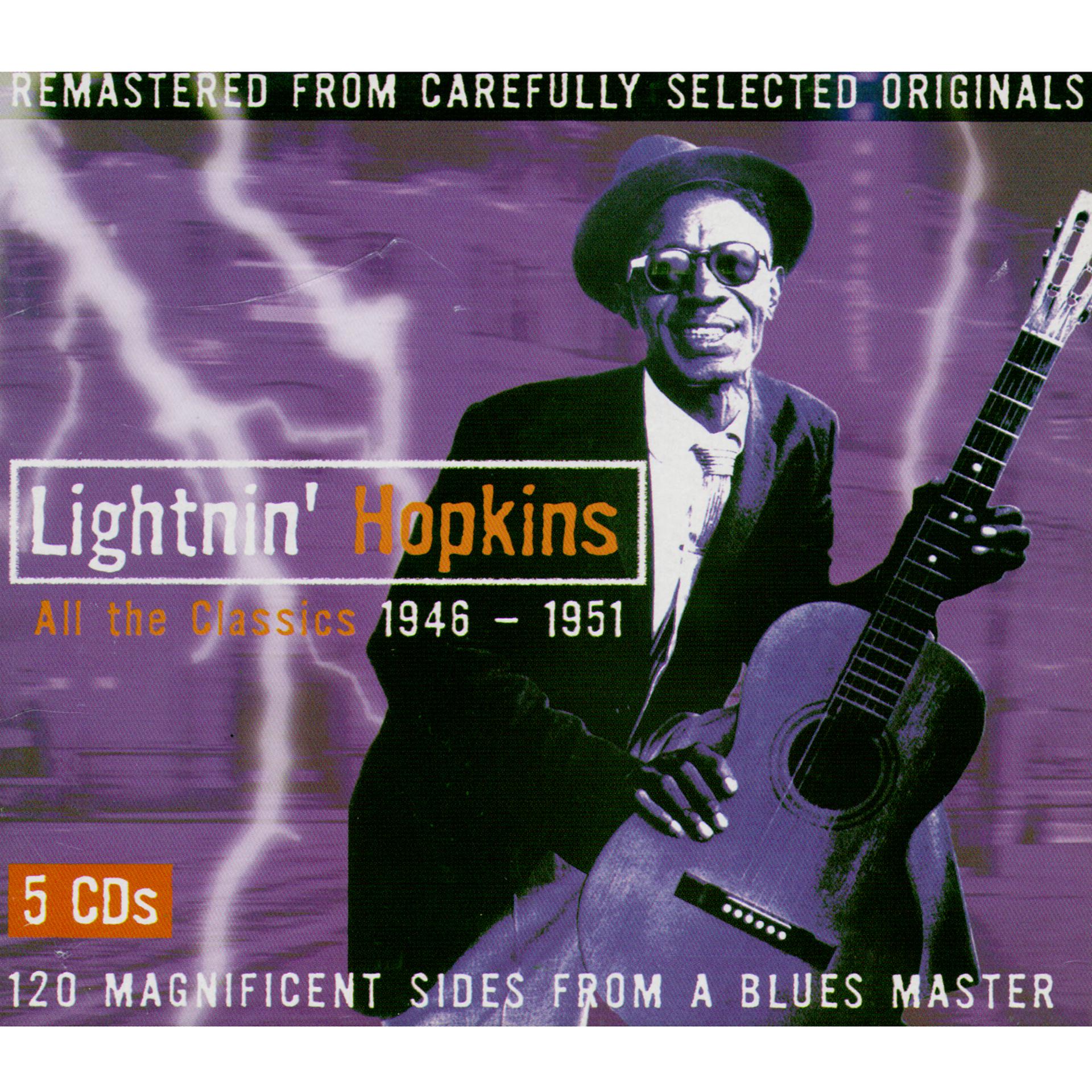 Постер альбома Lightnin' Hopkins All The Classics 1946-1951