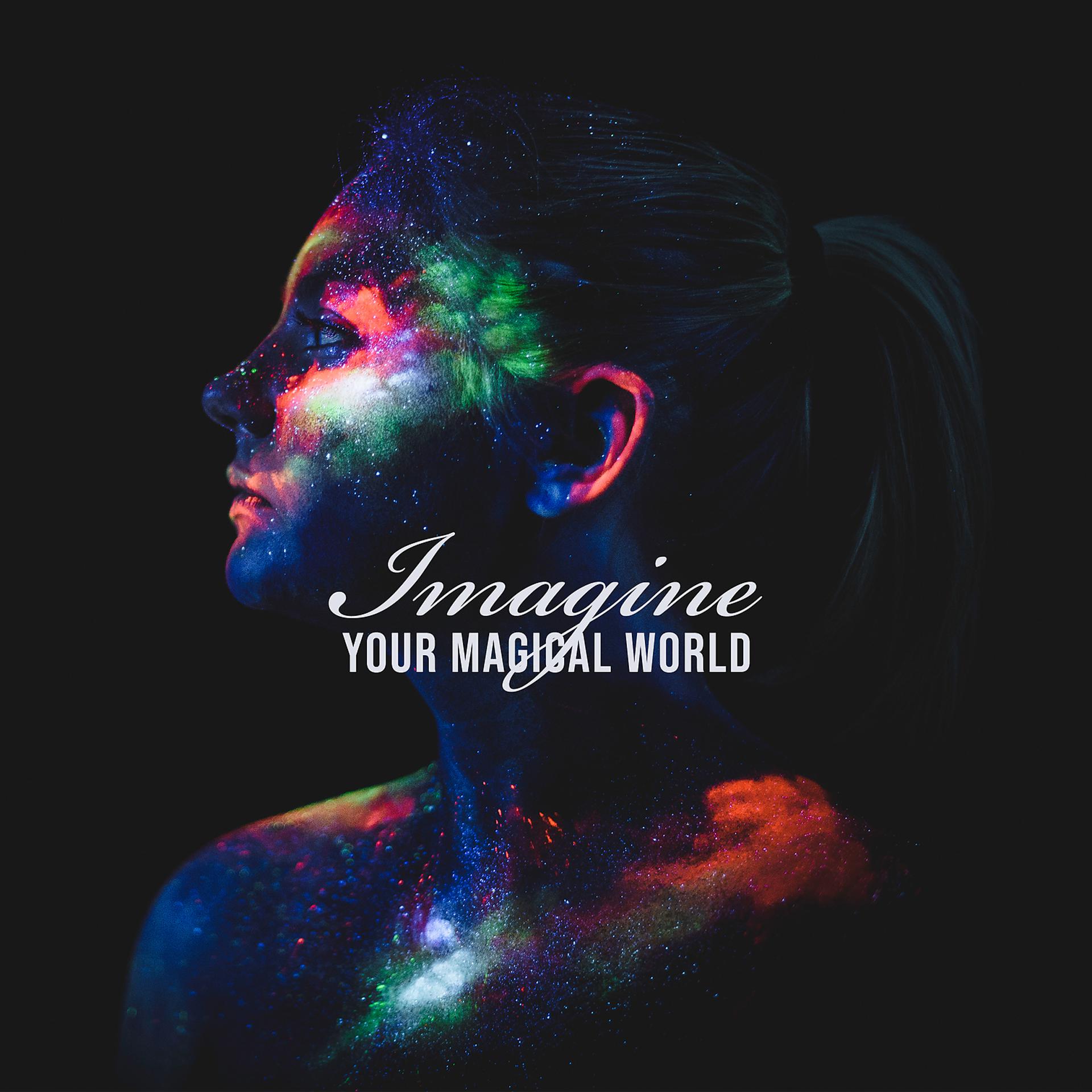 Постер альбома Imagine Your Magical World