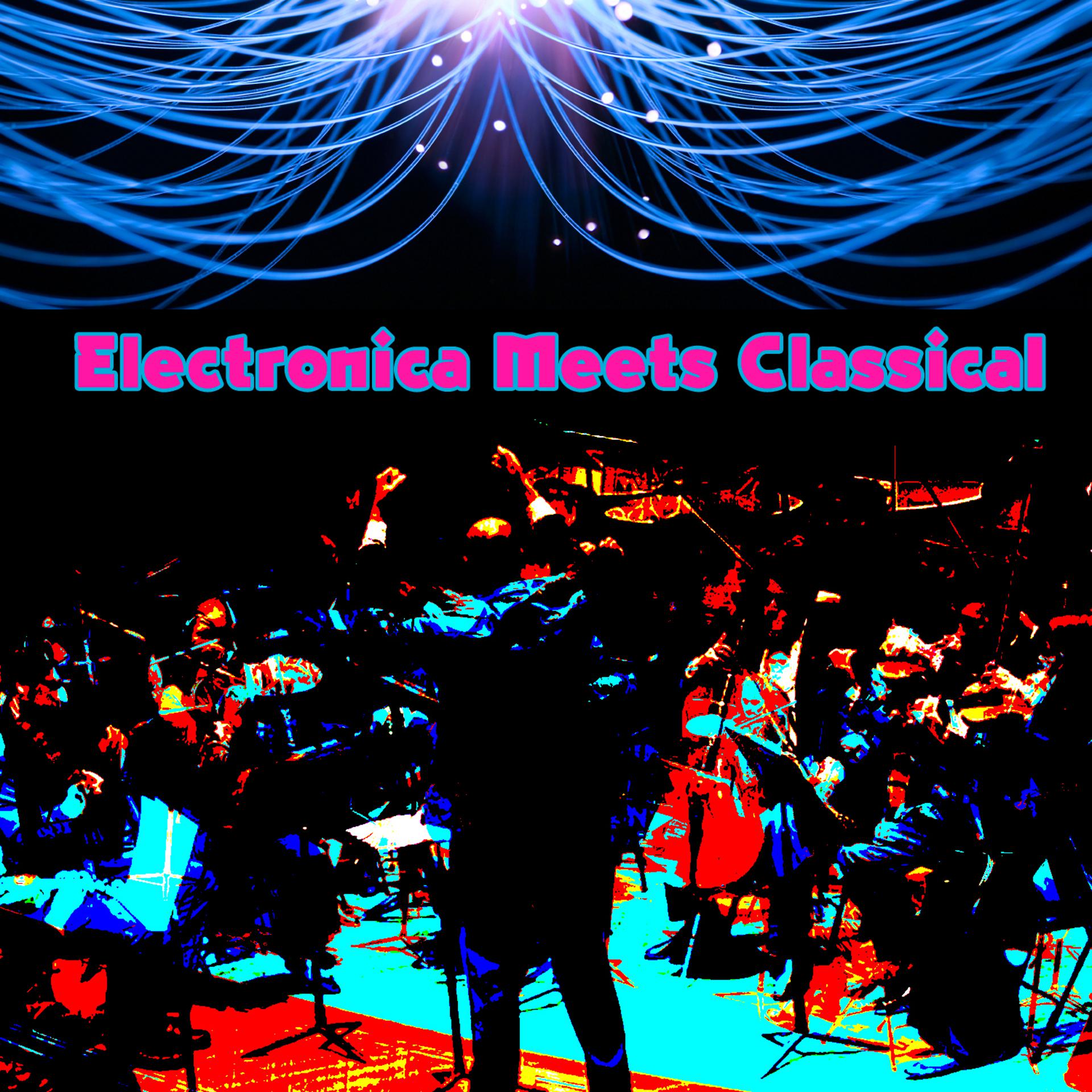 Постер альбома Electronica Meets Classical