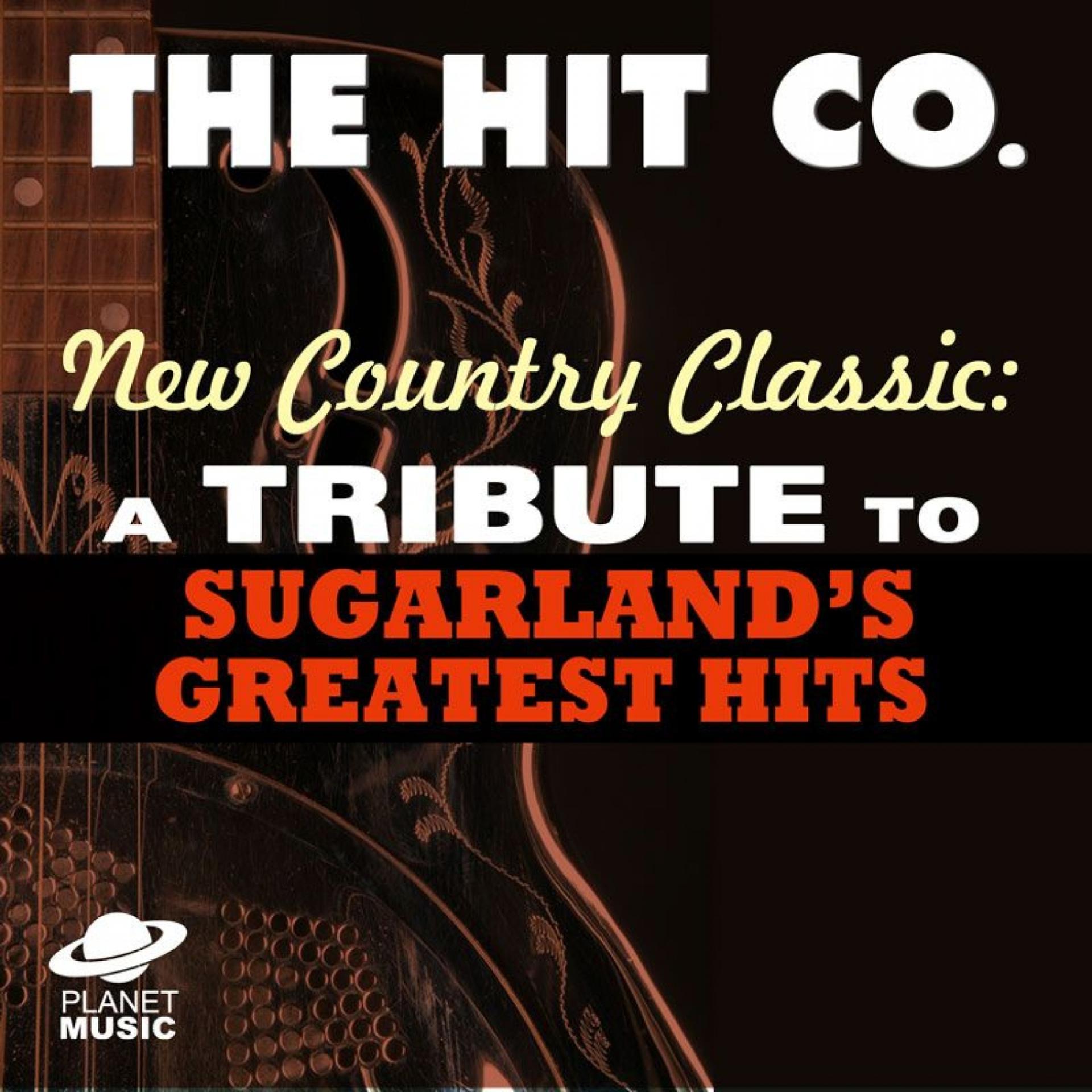 Постер альбома New Country Classics: A Tribute to Sugarland's Greatest Hits