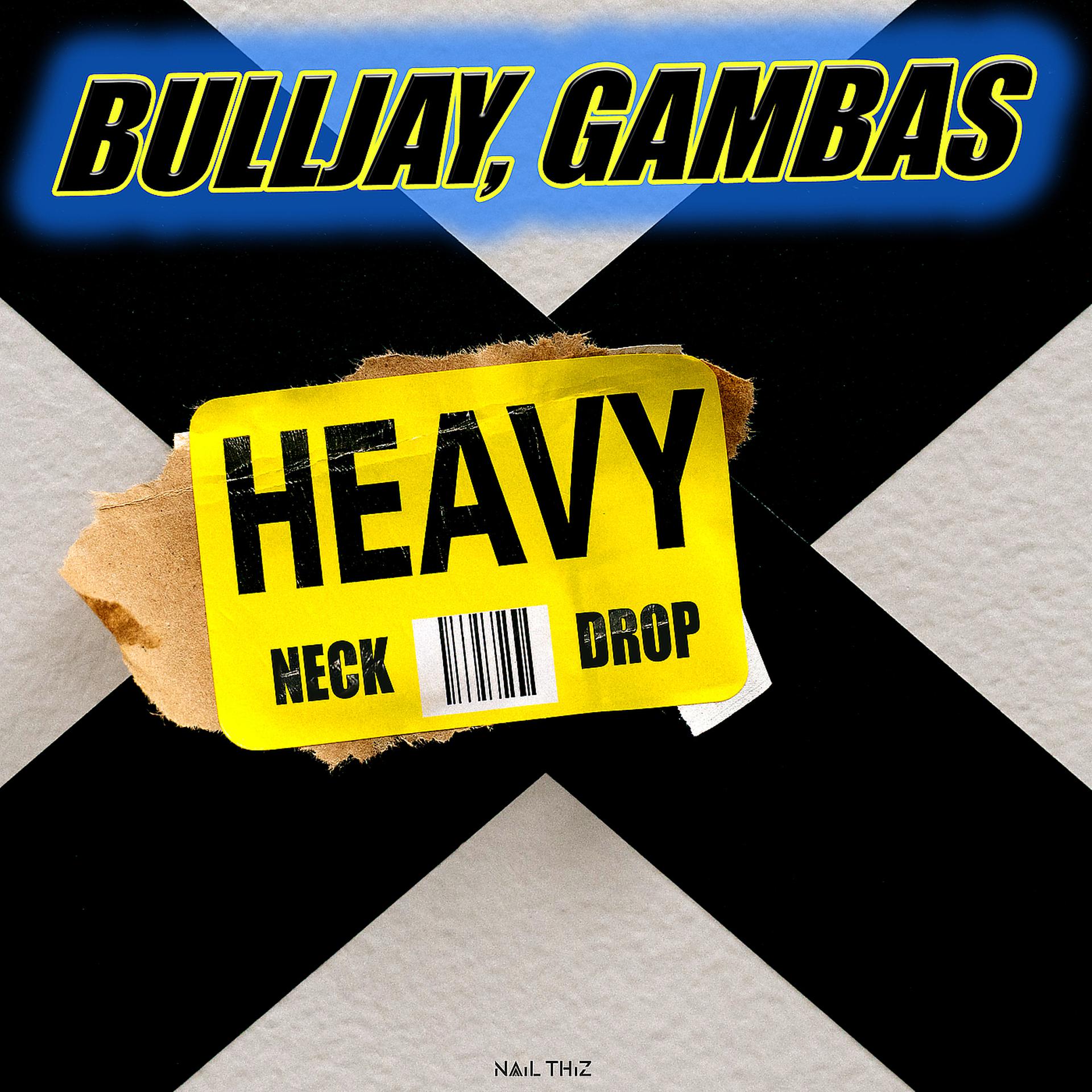Постер альбома Heavy Neck Drop