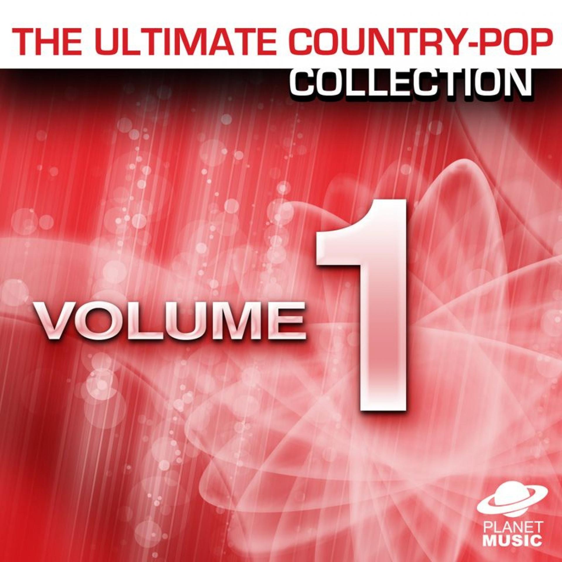 Постер альбома The Ultimate Country-Pop Collection Vol. 1