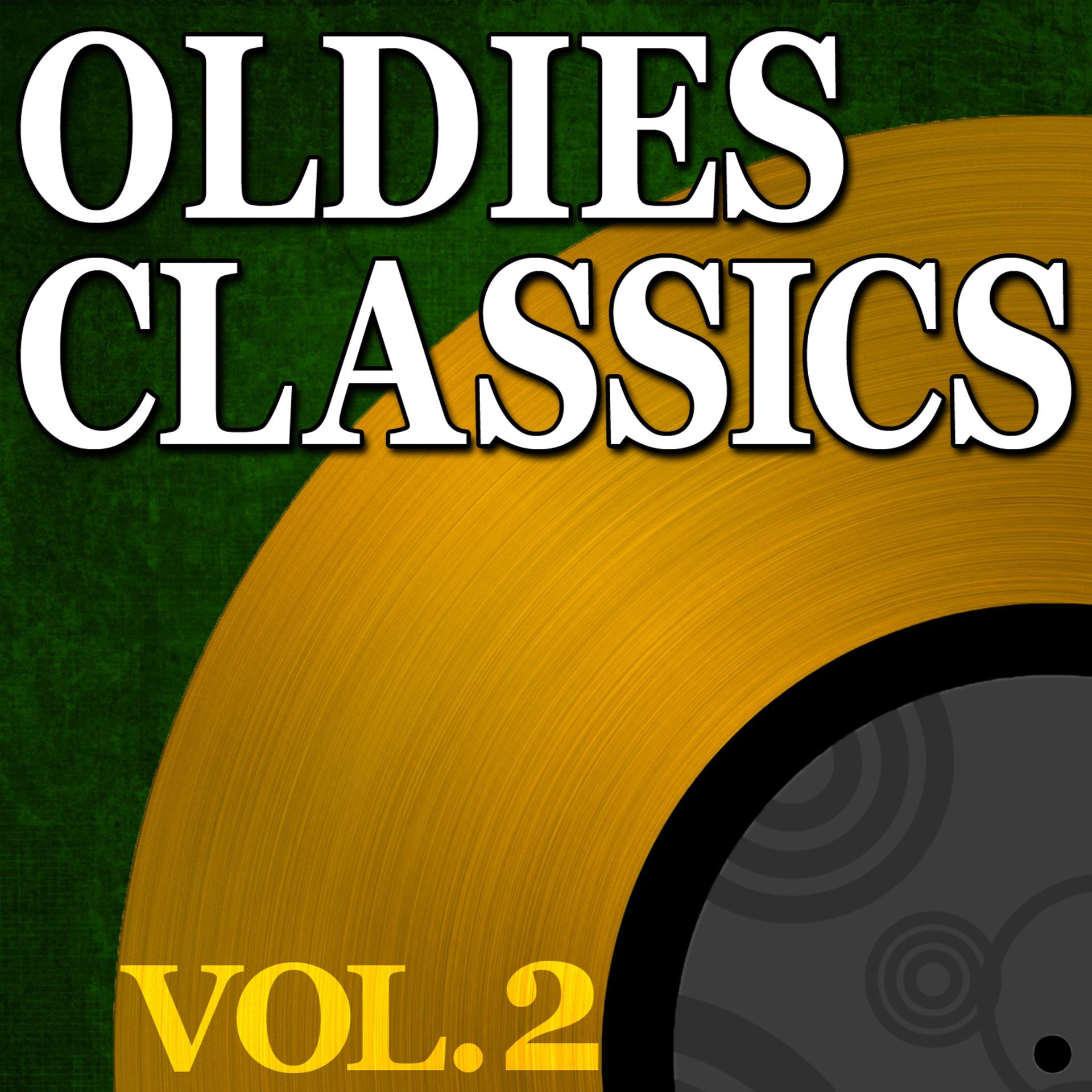 Постер альбома Oldies Classics Vol. 2
