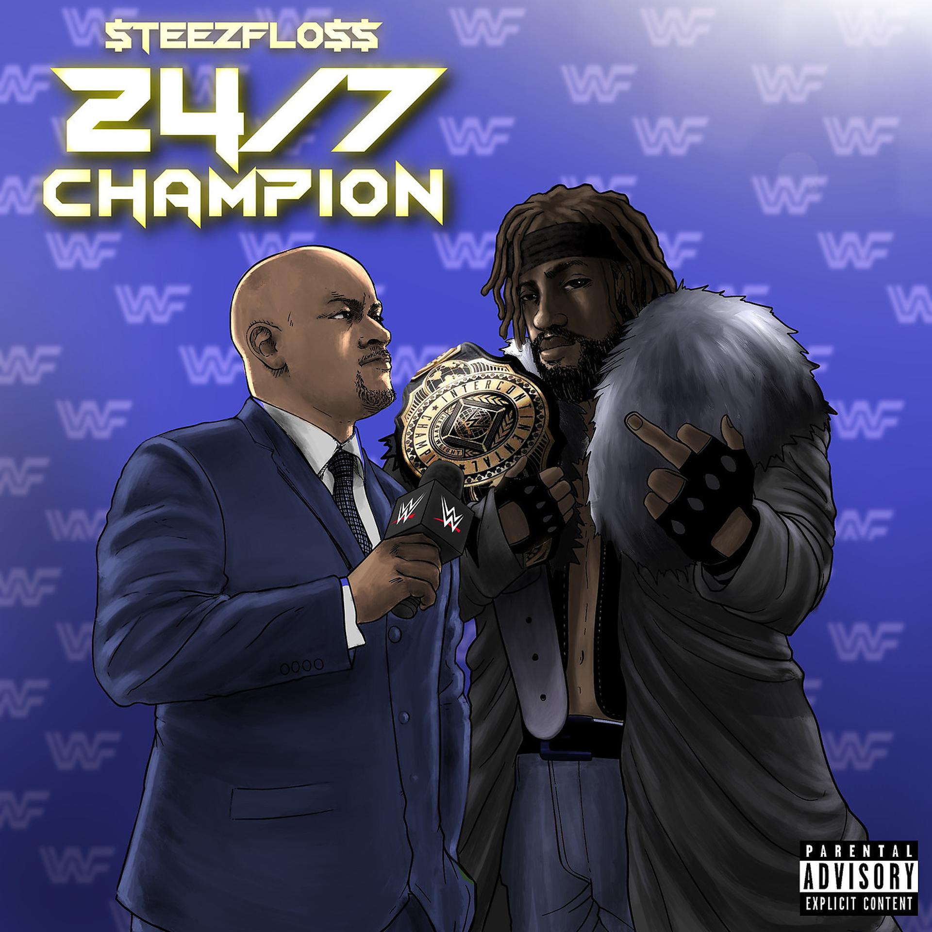 Постер альбома 24/7 Champion