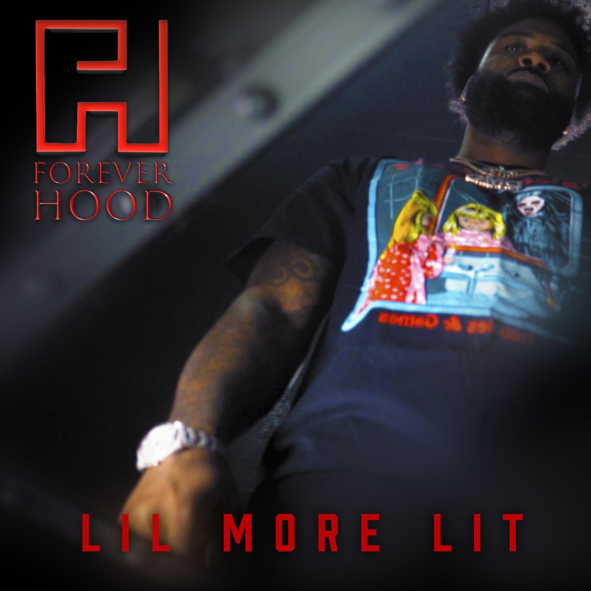 Постер альбома Lil More Lit