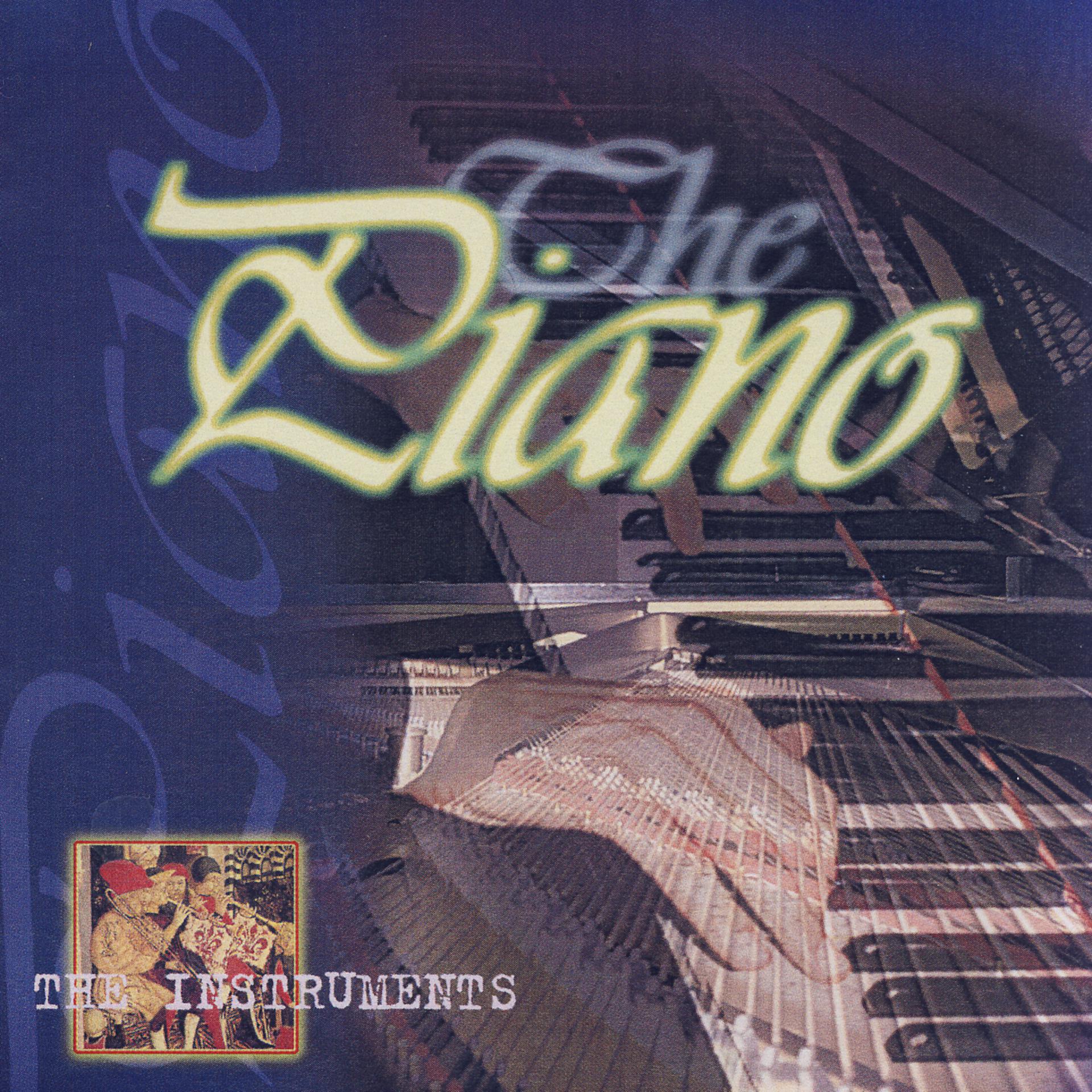 Постер альбома The Instruments- The Piano