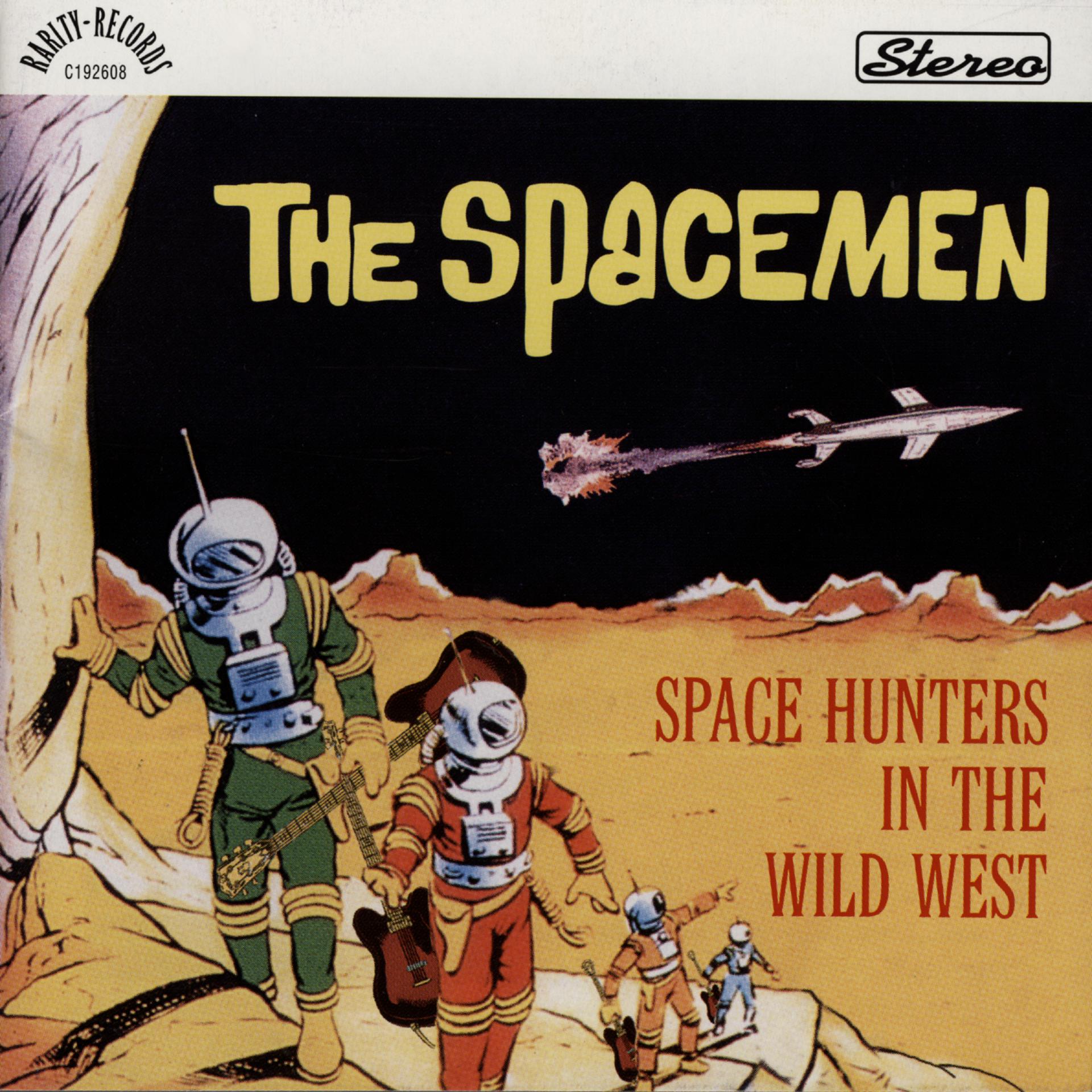 Постер альбома Space Hunters In The Wild West