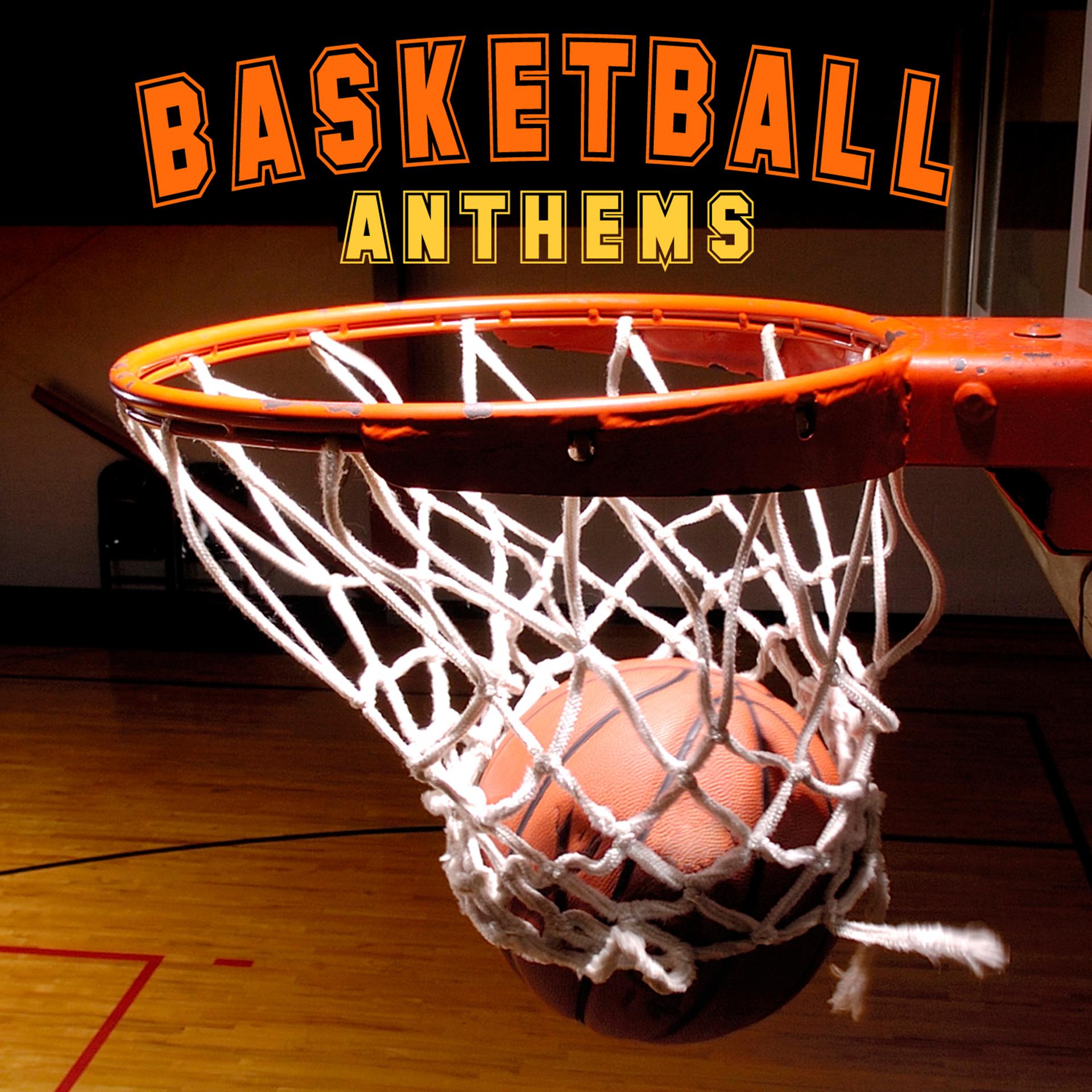 Постер альбома Basketball Anthems