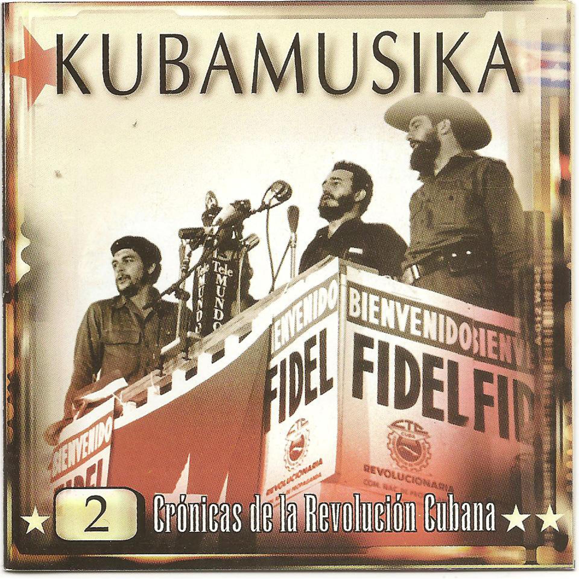 Постер альбома Crónicas de la Revolución Cubana