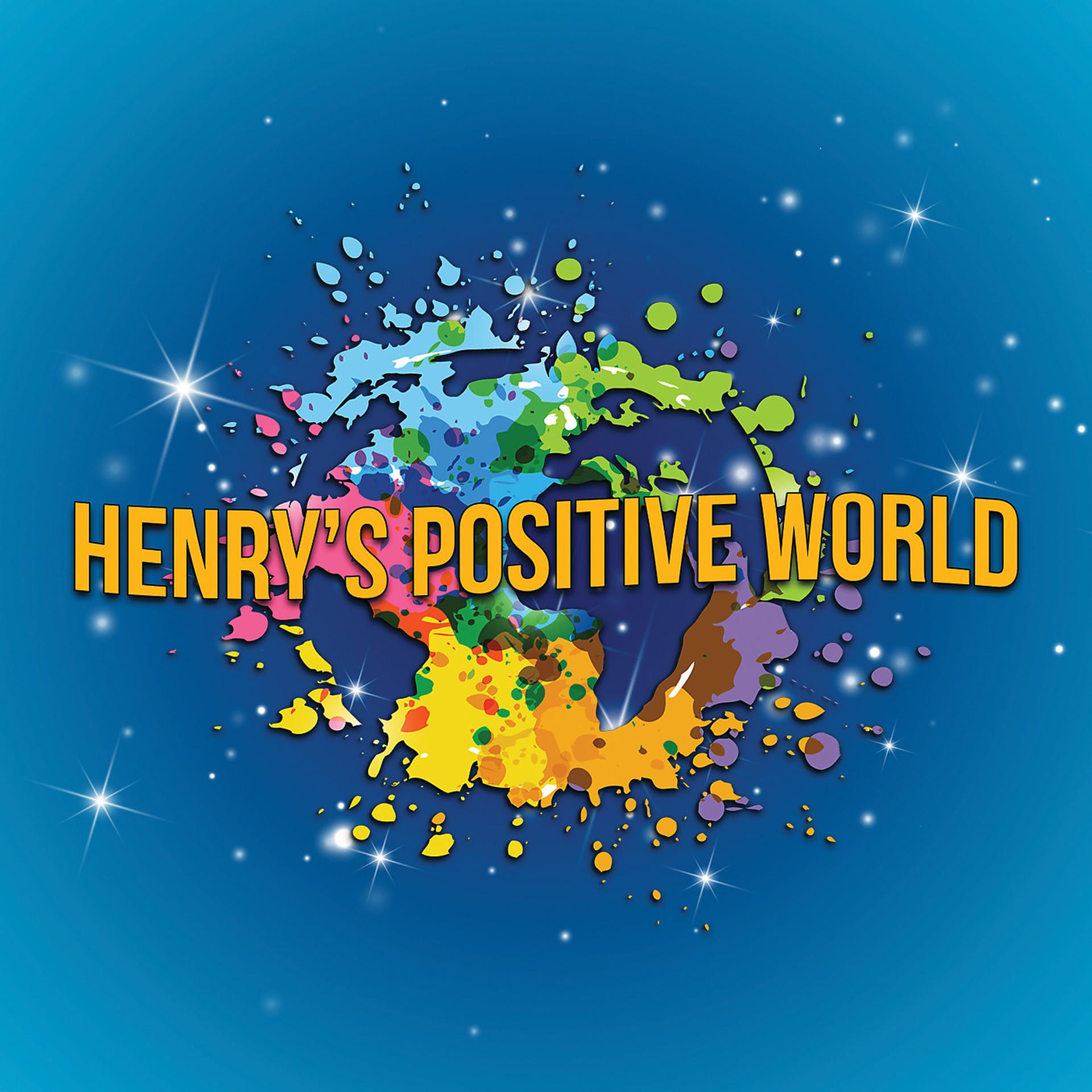 Постер альбома Henry's Positive World