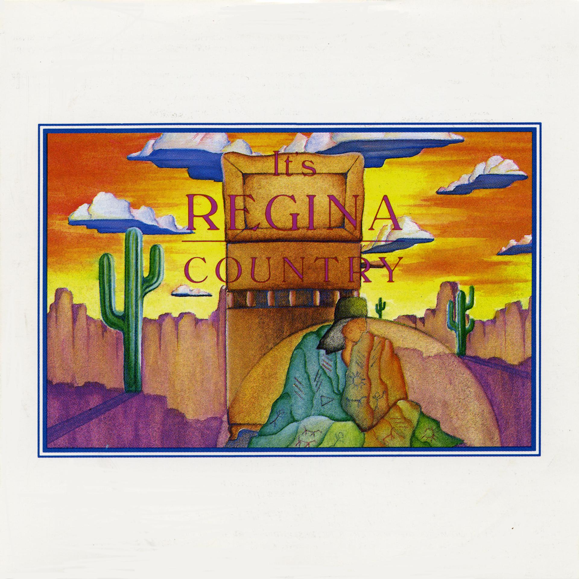 Постер альбома It's Regina Country
