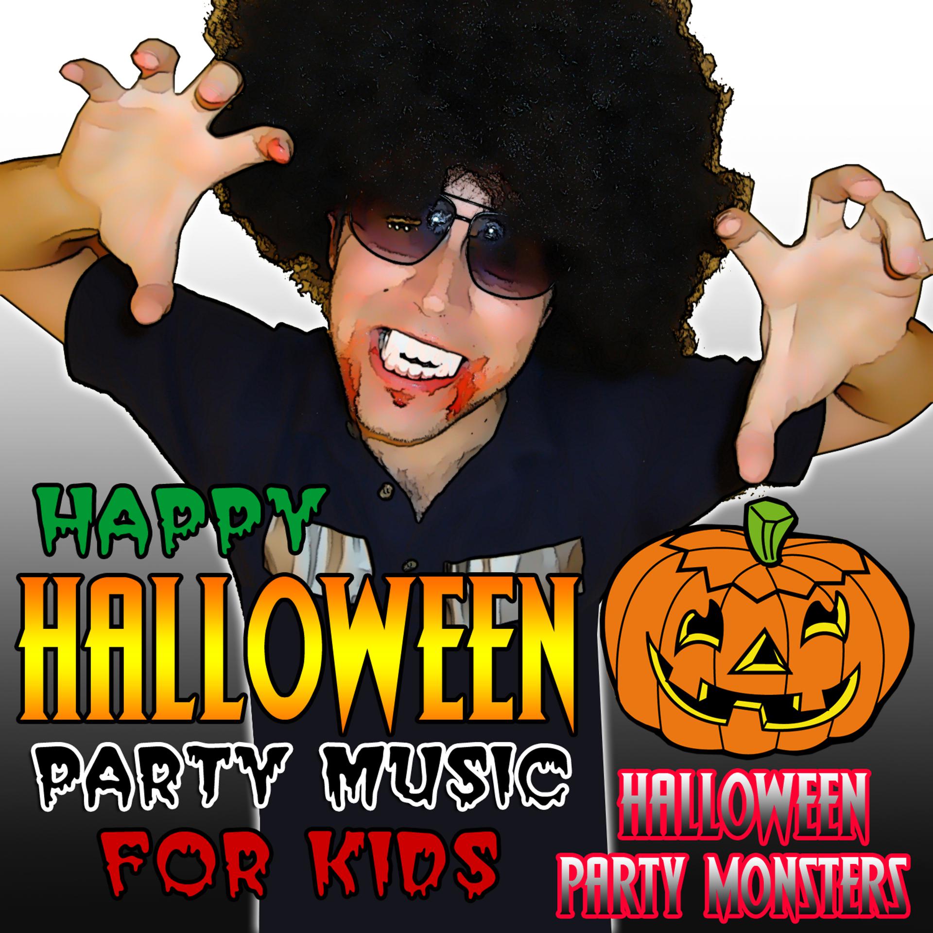 Постер альбома Happy Halloween Party Music for Kids