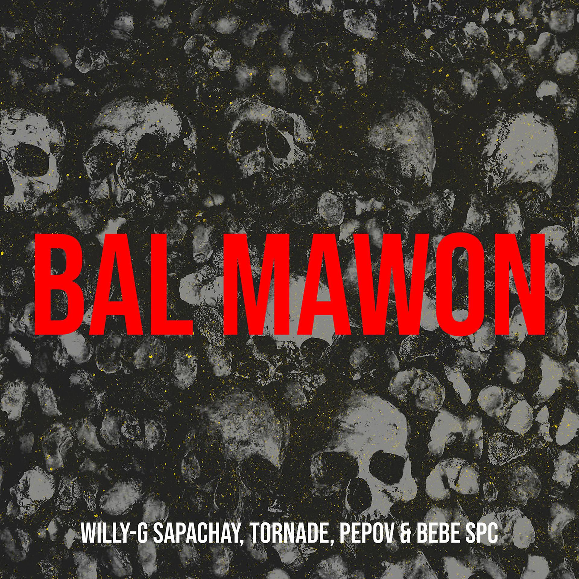 Постер альбома Bal Mawon