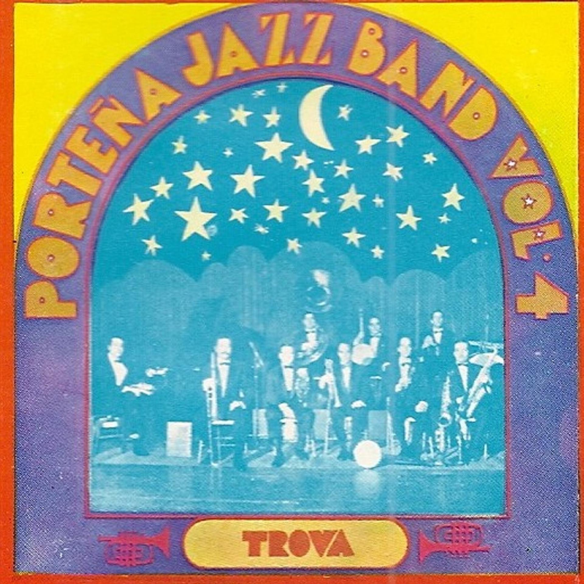 Постер альбома Porteña Jazz Band Vol.4