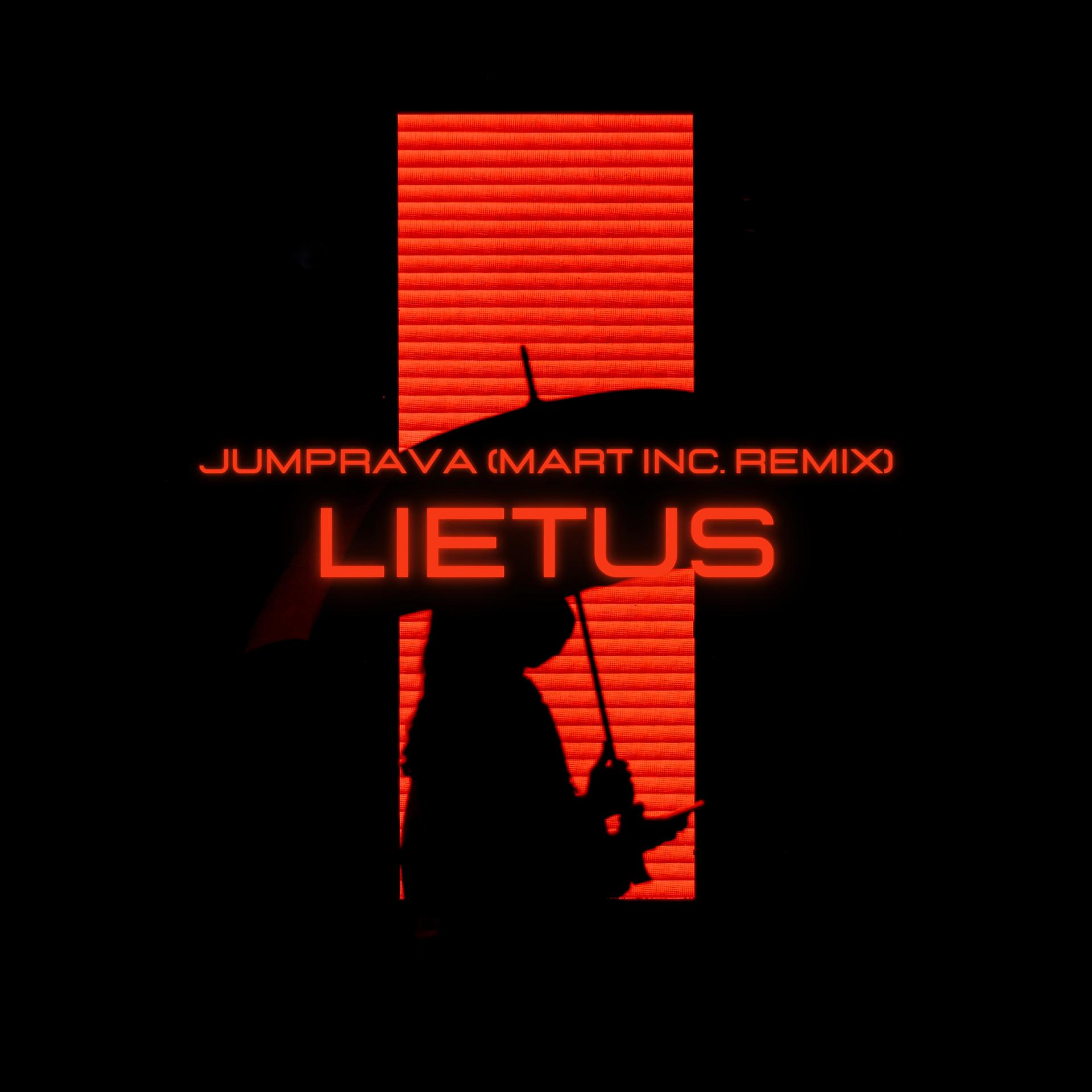 Постер альбома Lietus (Mart Inc. Remix)
