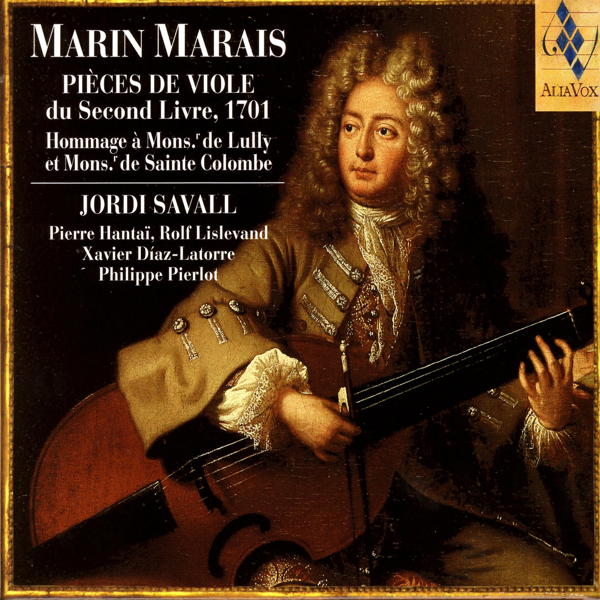 Постер альбома Marin Marais: Pieces De Viole Du Second Livre, 1701