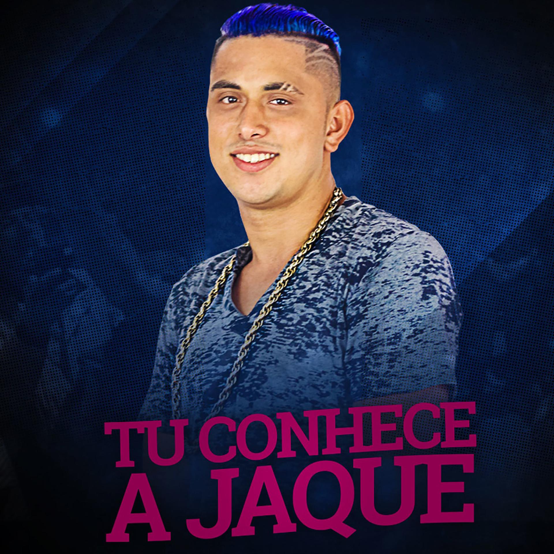 Постер альбома Tu Conhece a Jaque