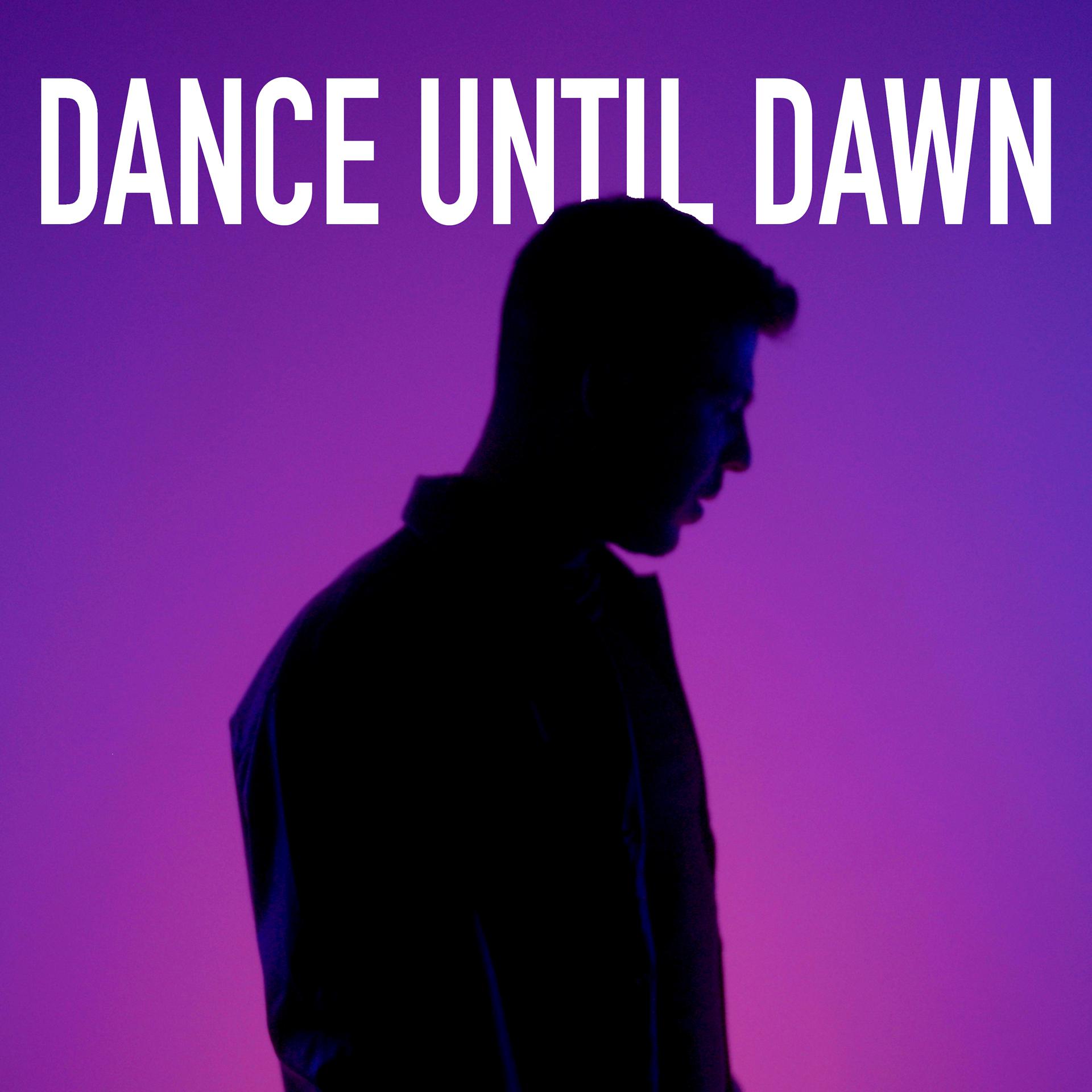 Постер альбома Dance Until Dawn (Remixes)