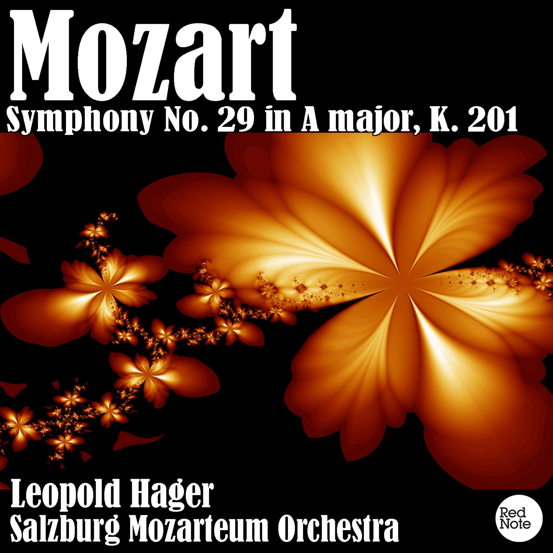 Постер альбома Mozart: Symphony No. 29 in A major, K. 201