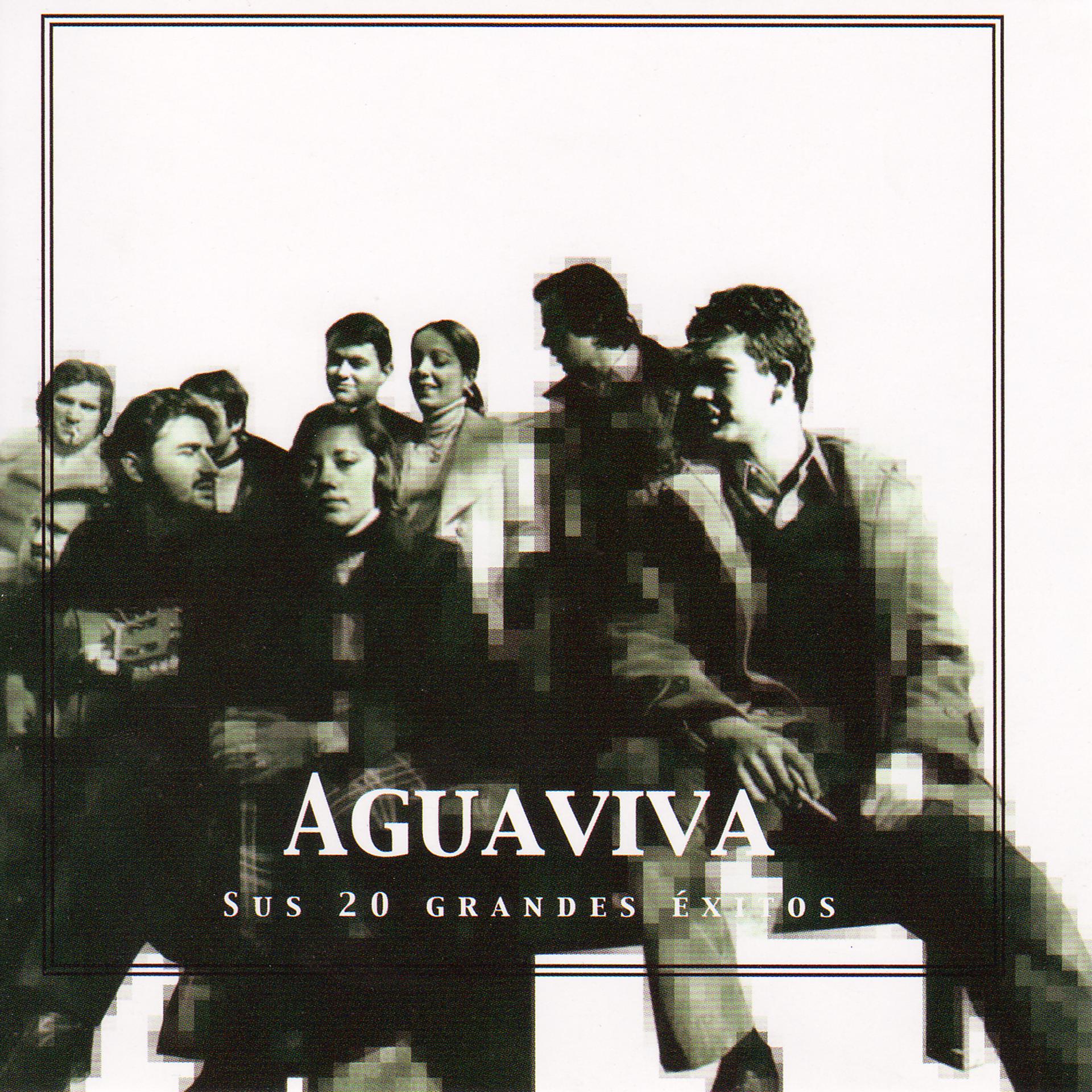 Постер альбома Aguaviva Sus 20 Grandes Éxitos (The 20 Greatest Hits)