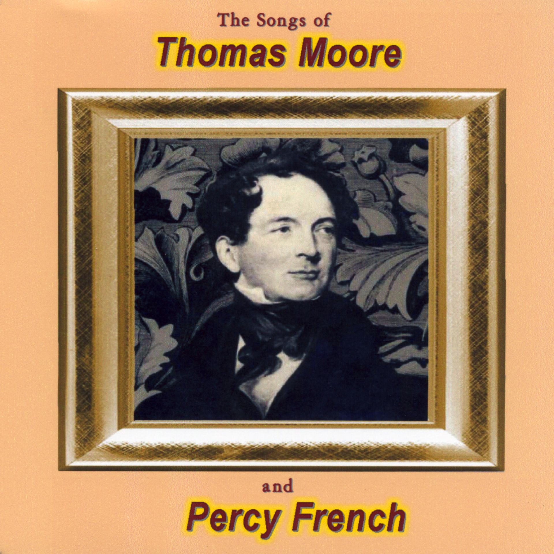 Постер альбома The Songs Of Thomas Moore And Percy French