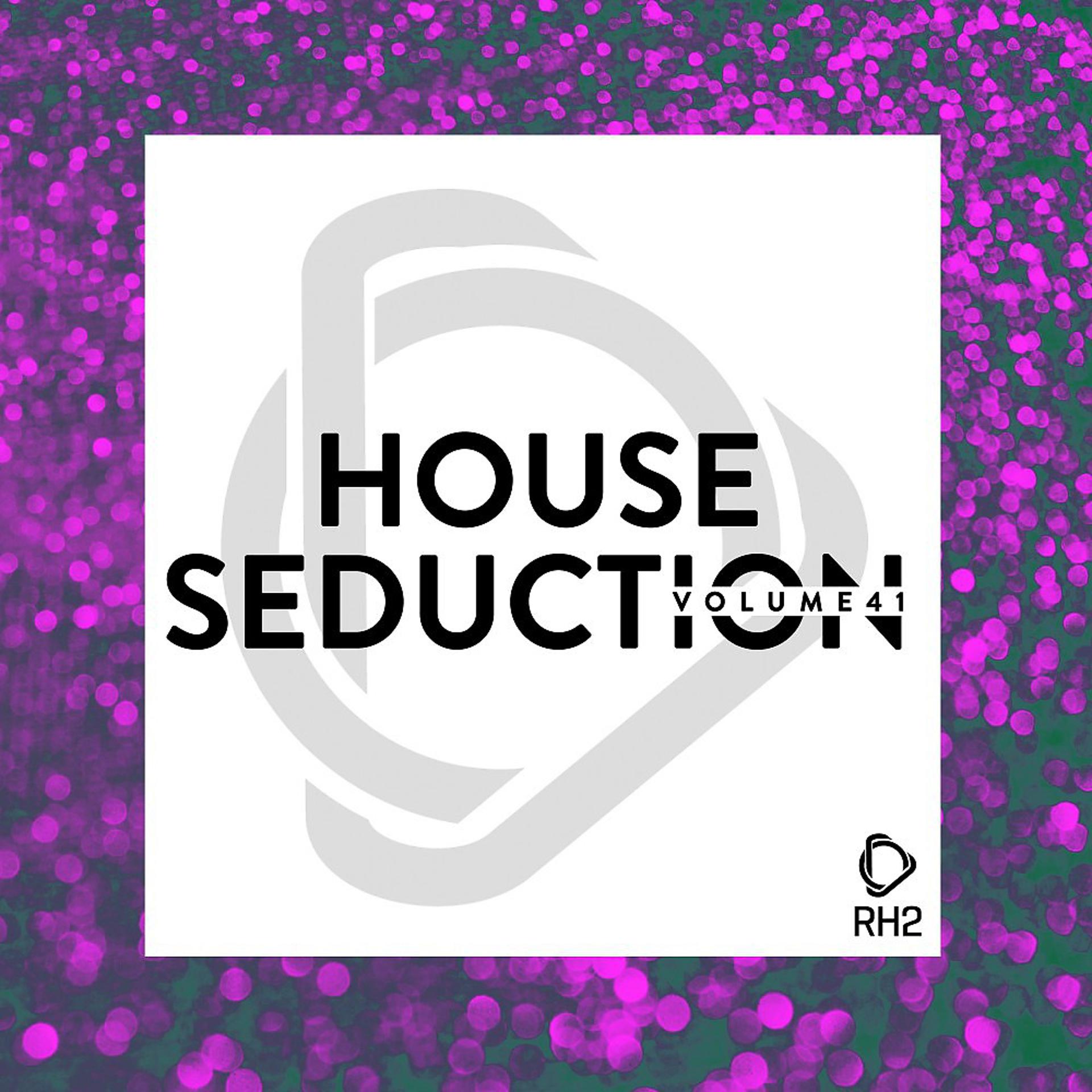 Постер альбома House Seduction, Vol. 41