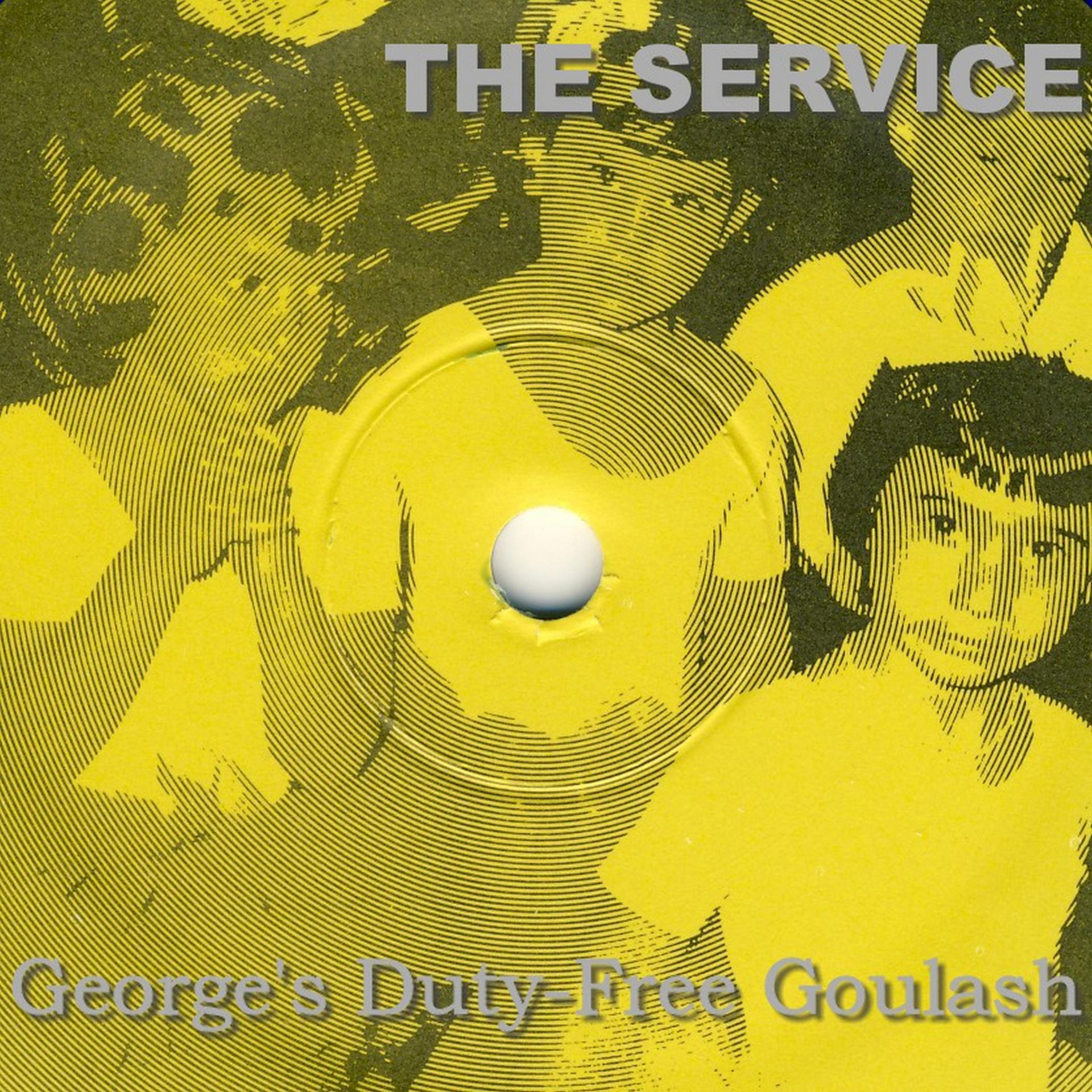 Постер альбома George's Duty-Free Goulash