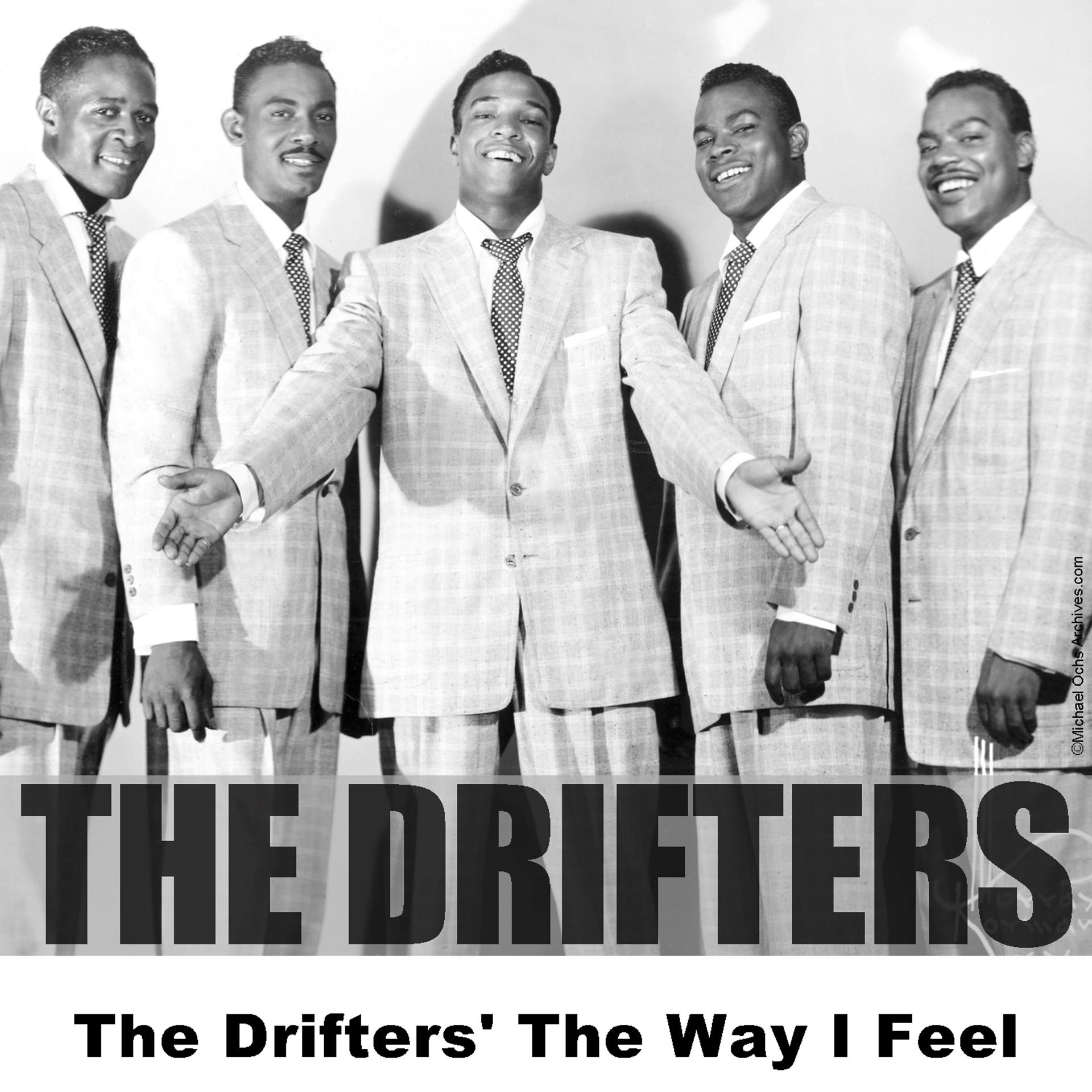 Постер альбома The Drifters' The Way I Feel