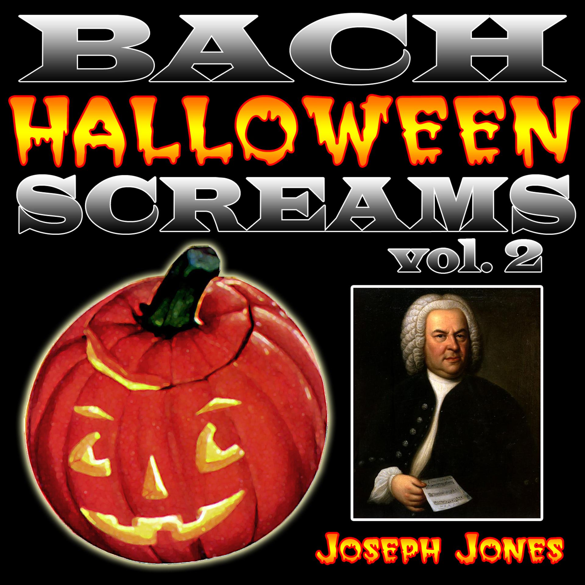Постер альбома Bach Halloween Screams Vol. 2