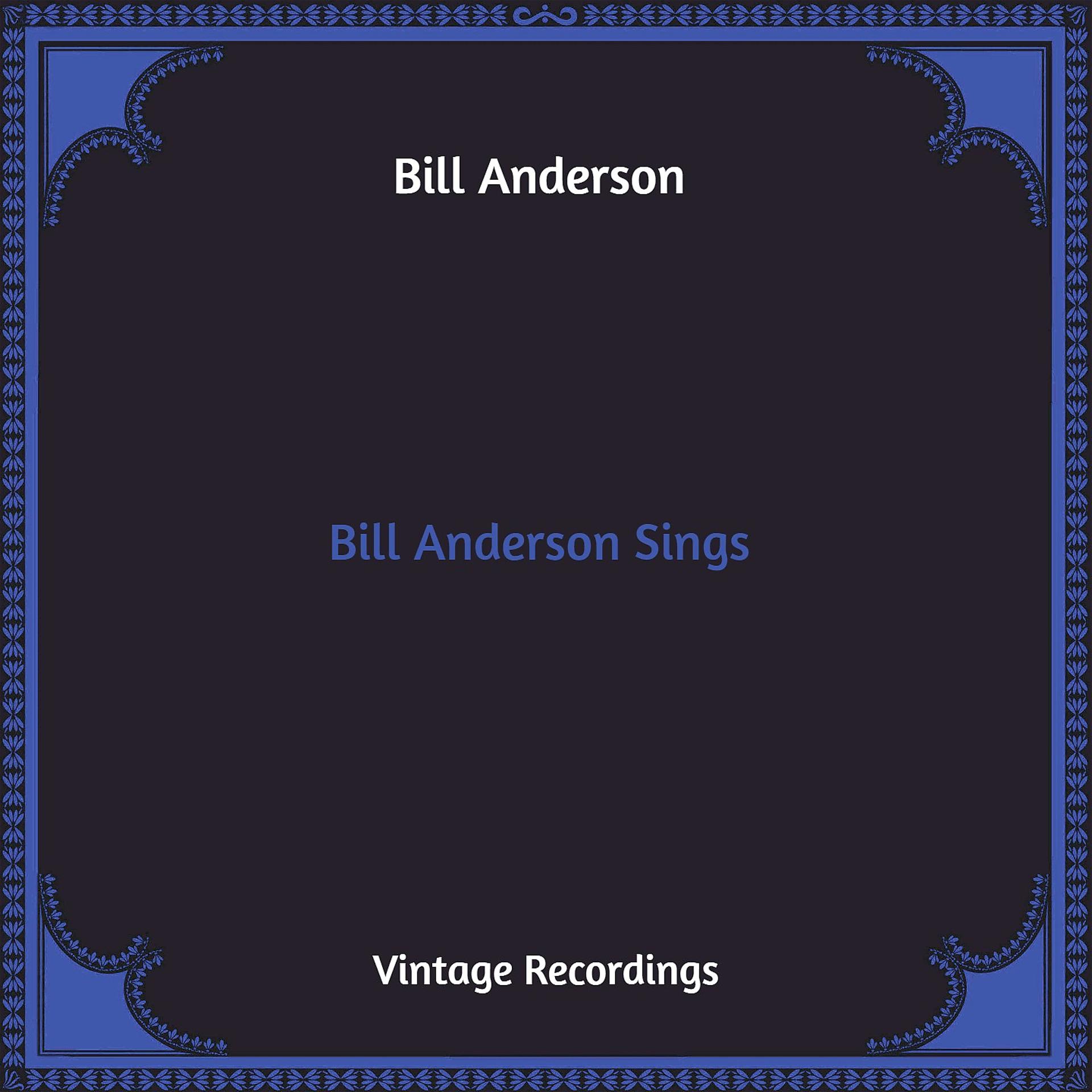 Постер альбома Bill Anderson Sings
