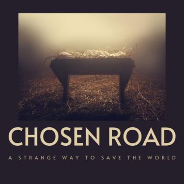 Постер к треку Chosen Road - A Strange Way to Save the World