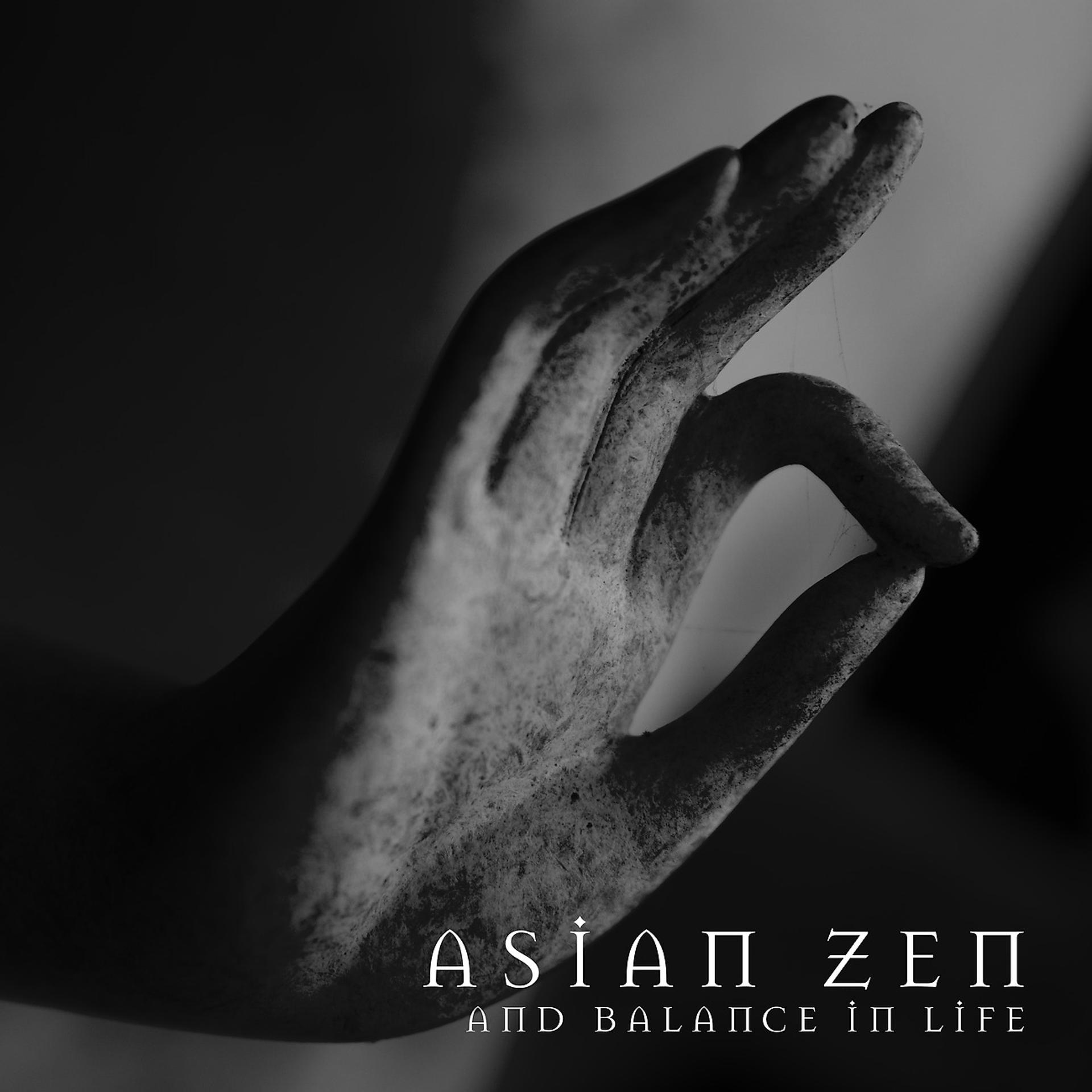 Постер альбома Asian Zen and Balance in Life