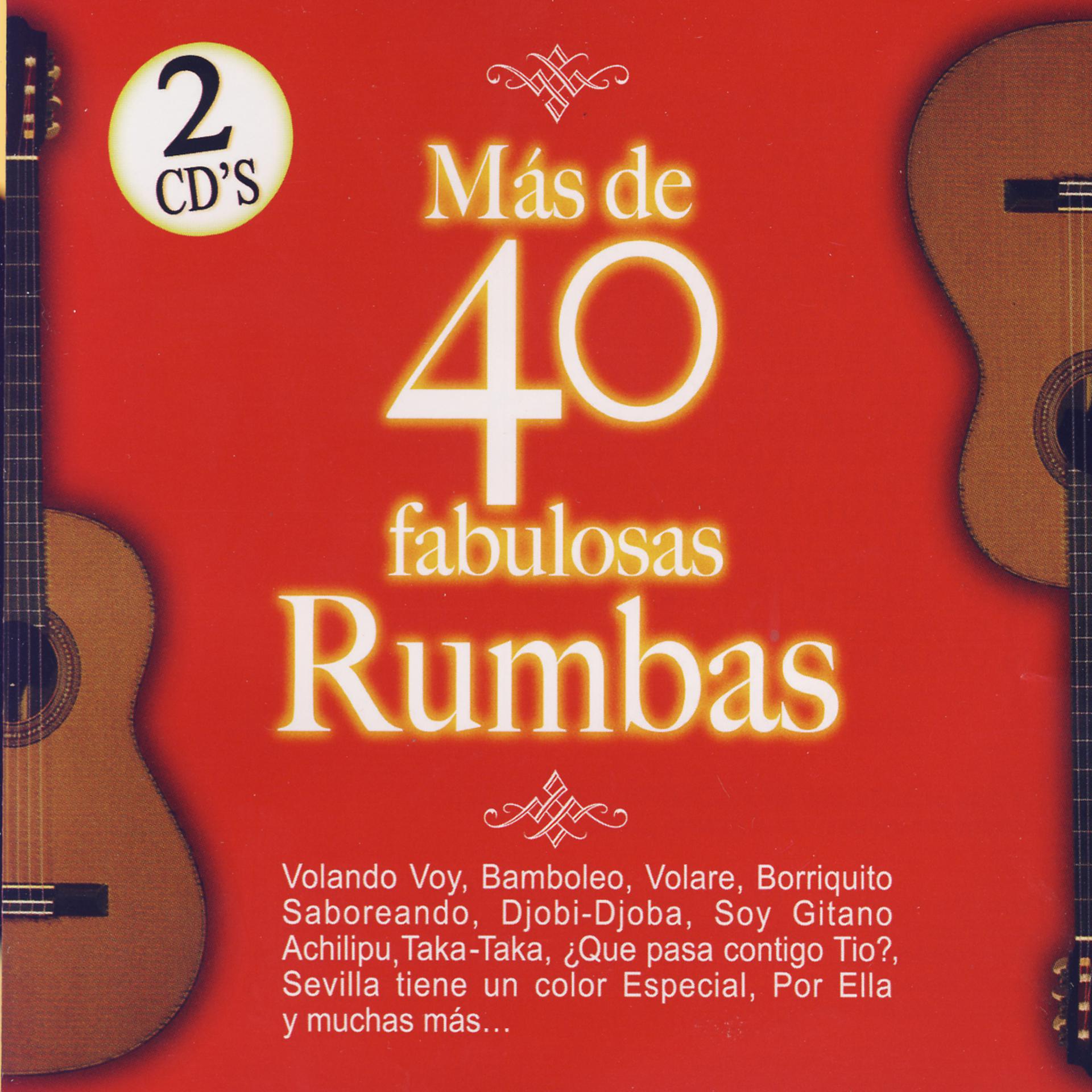 Постер альбома Mas De 40 Fabulosas Rumbas