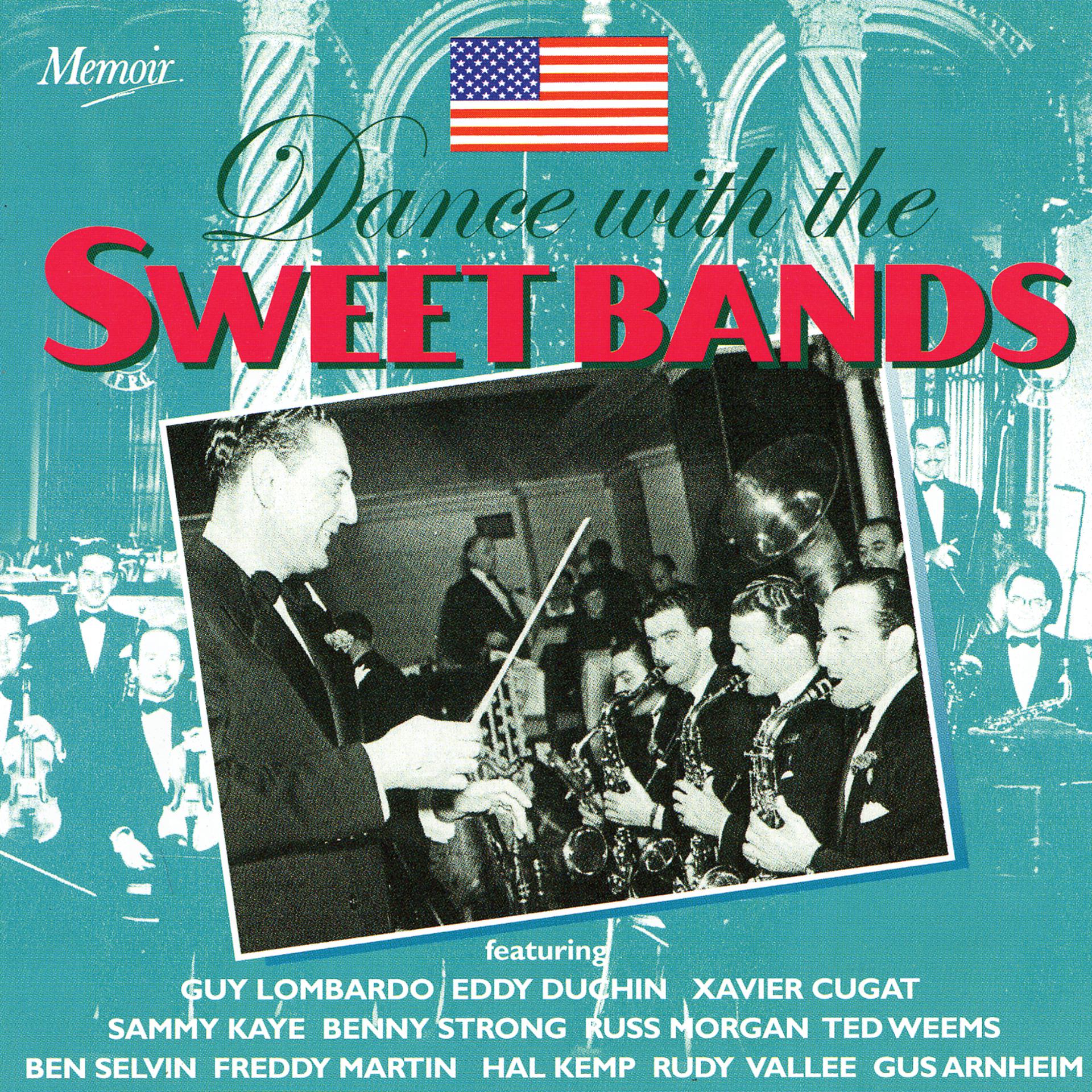 Постер альбома Dance With The Sweet Bands